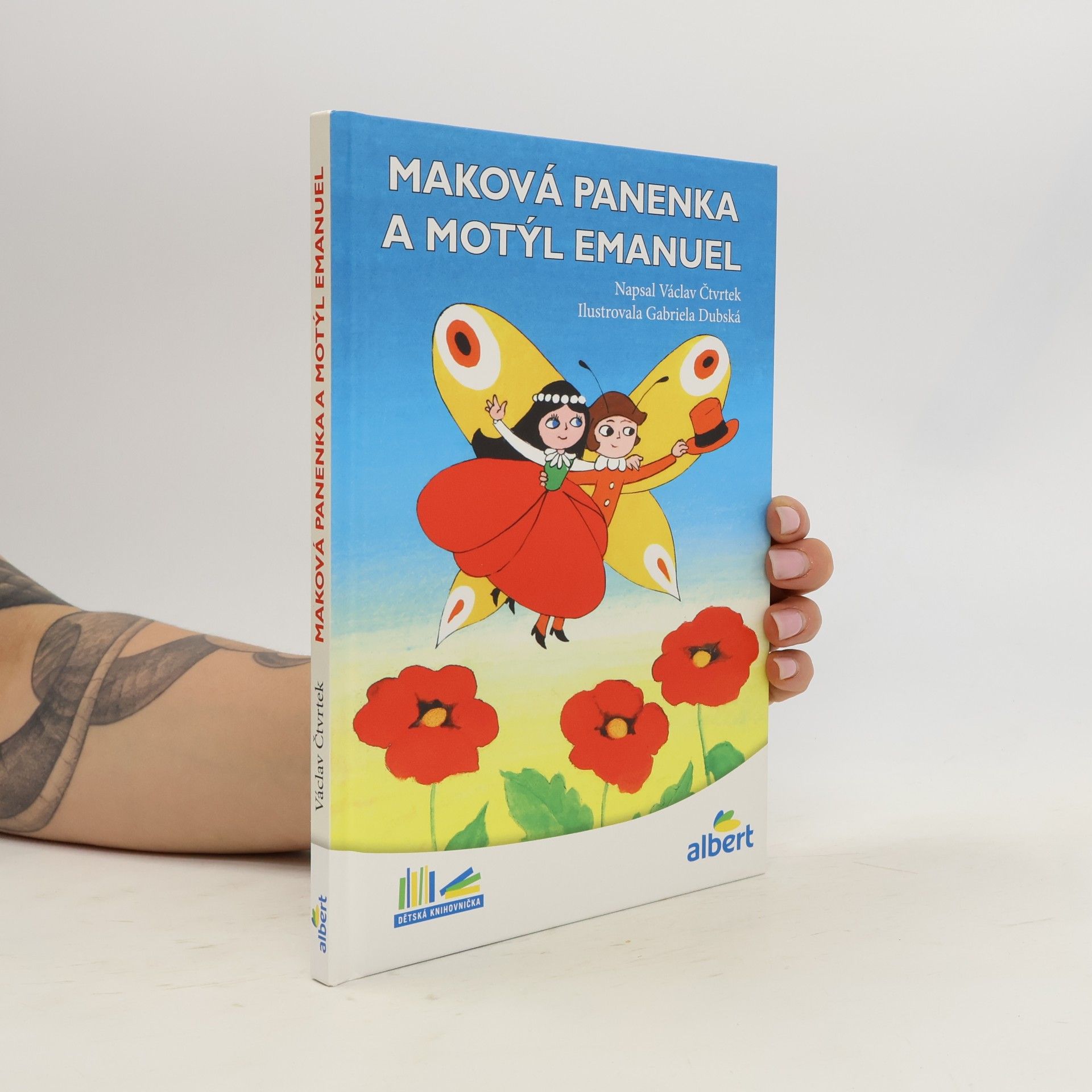 Václav Čtvrtek Maková panenka a motýl Emanuel