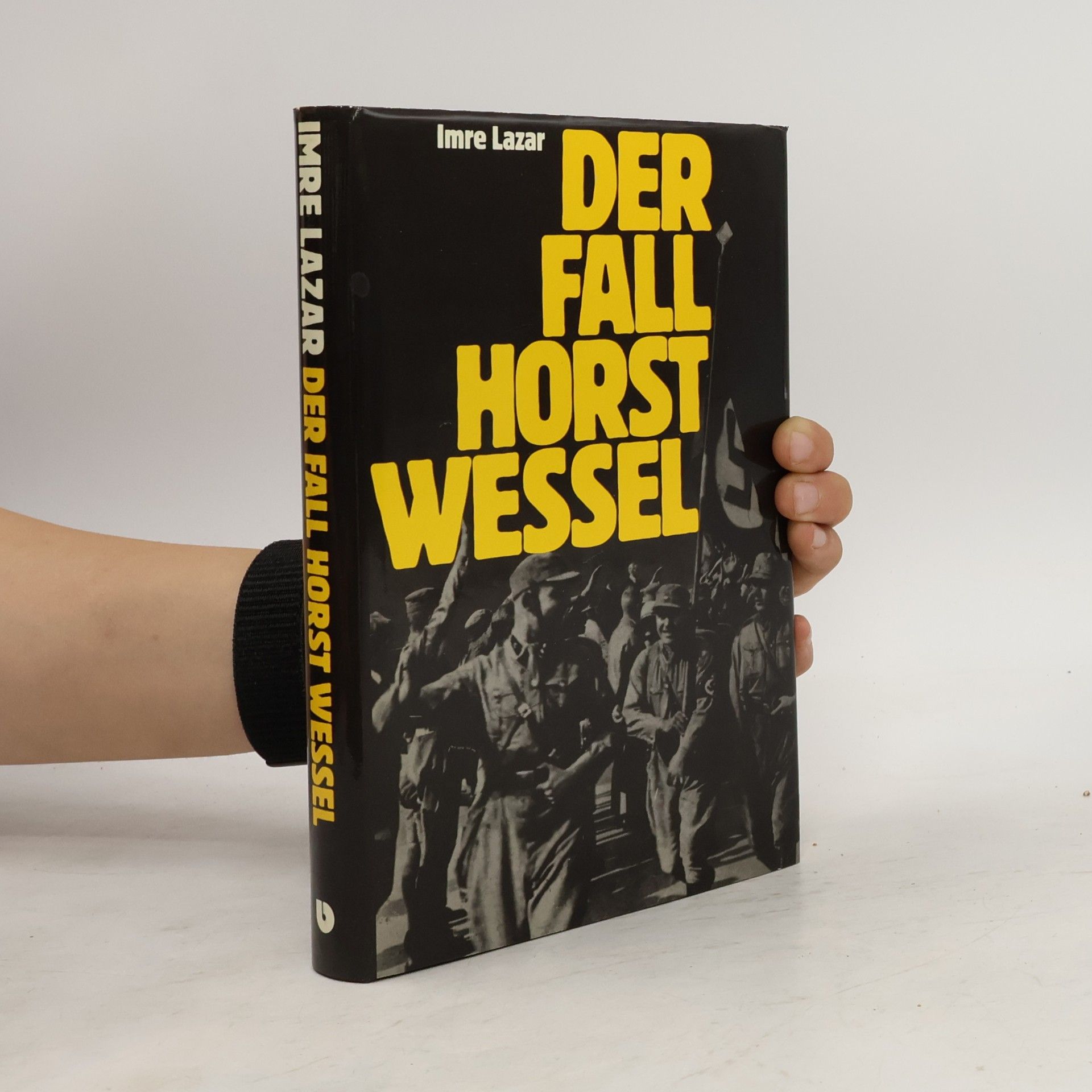 Imre Lazar Der Fall Horst Wessel