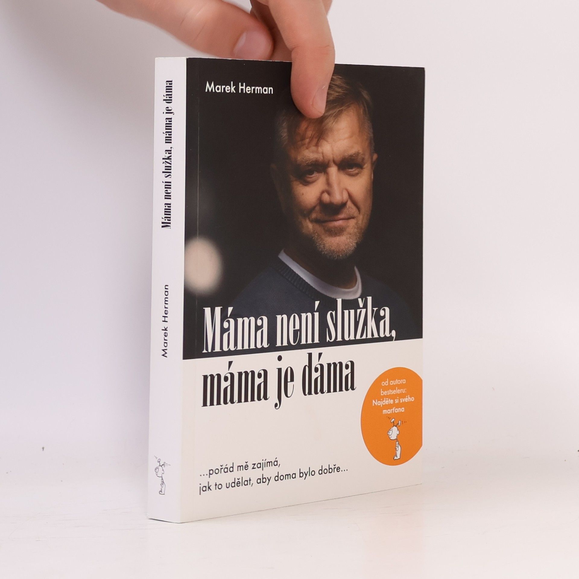 Marek Herman Máma není služka, máma je dáma