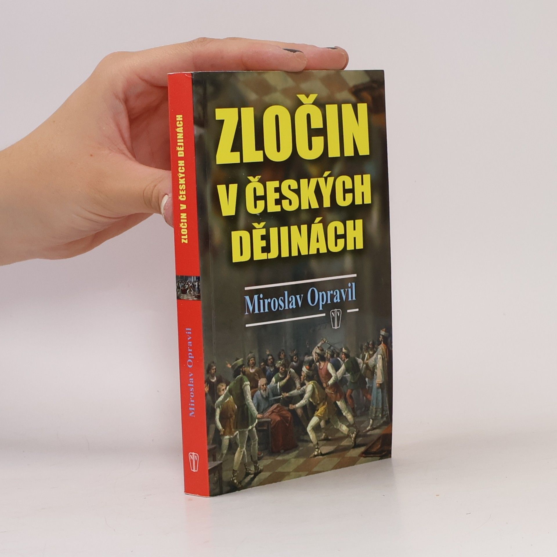 Miroslav Opravil Zločin v českých dějinách