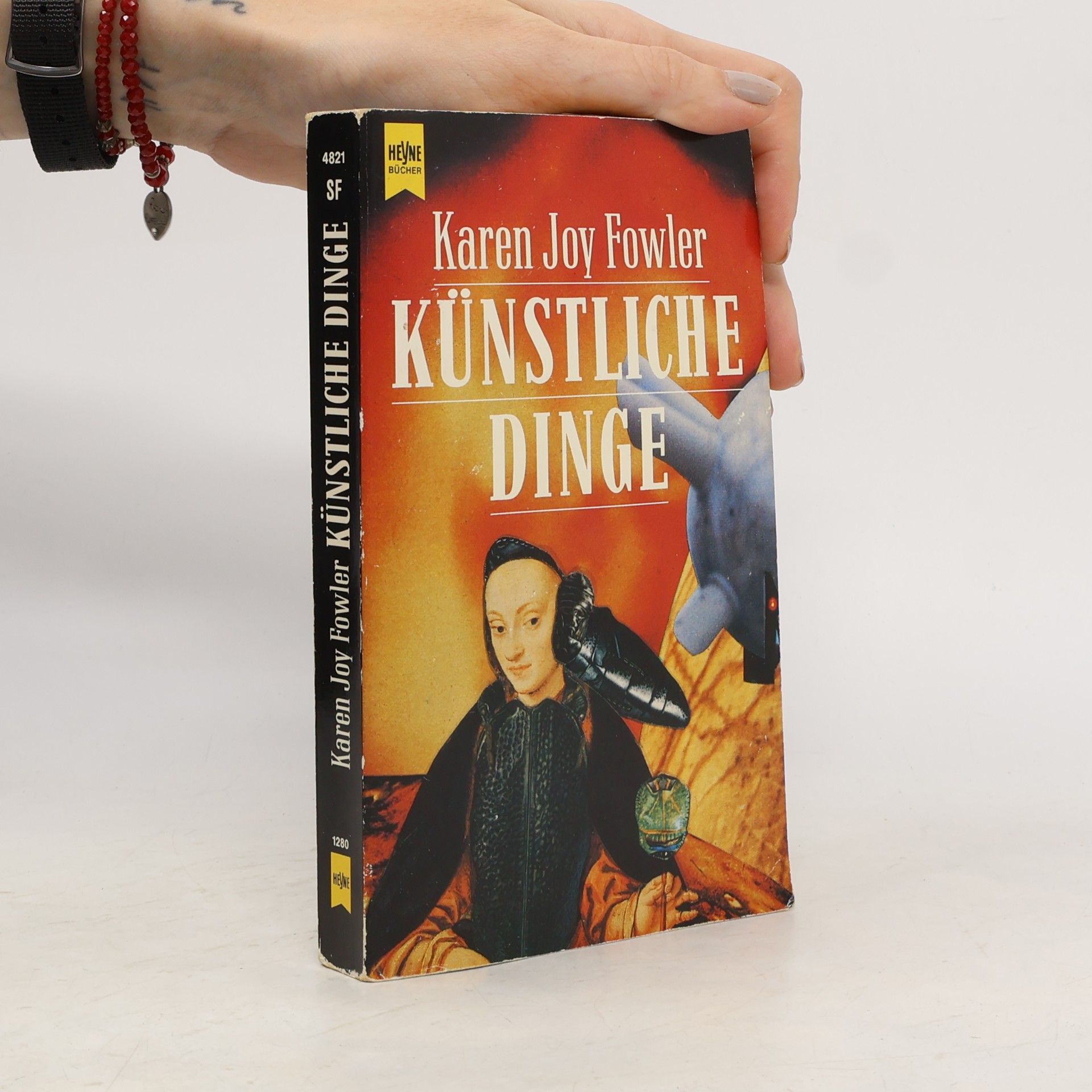 Karen Joy Fowler Künstliche Dinge