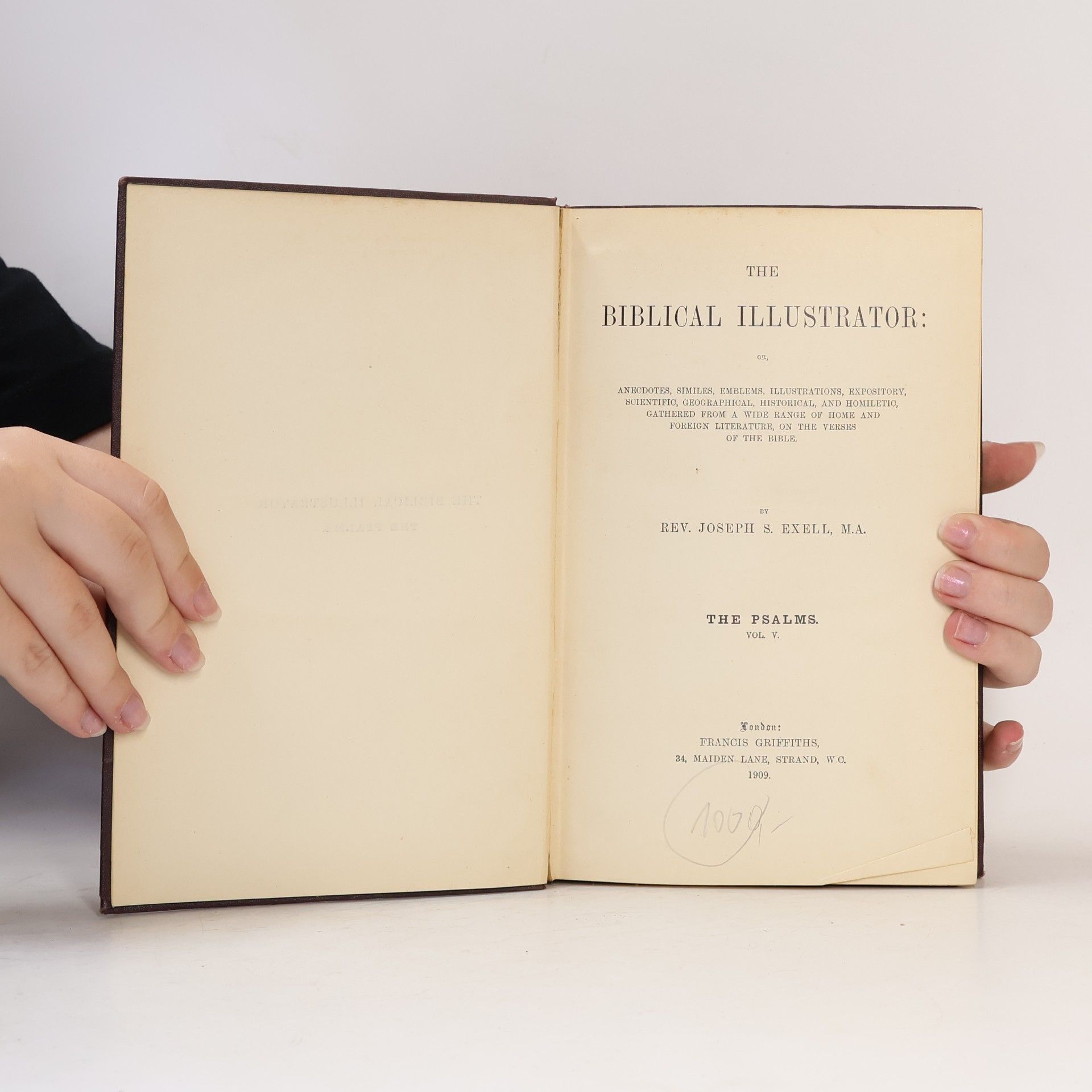 Joseph S. Exell The Biblical Illustrator: The Psalms V.