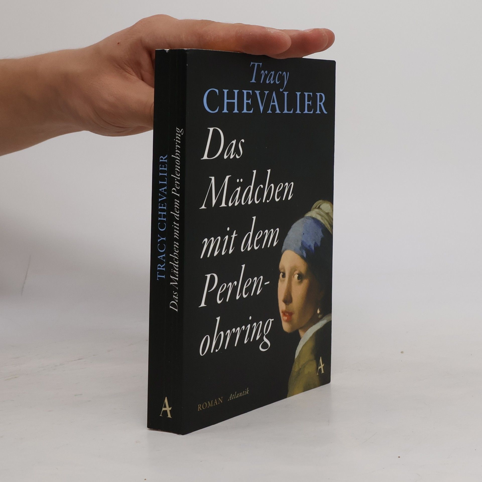 Tracy Chevalier Das Mädchen mit dem Perlenohrring