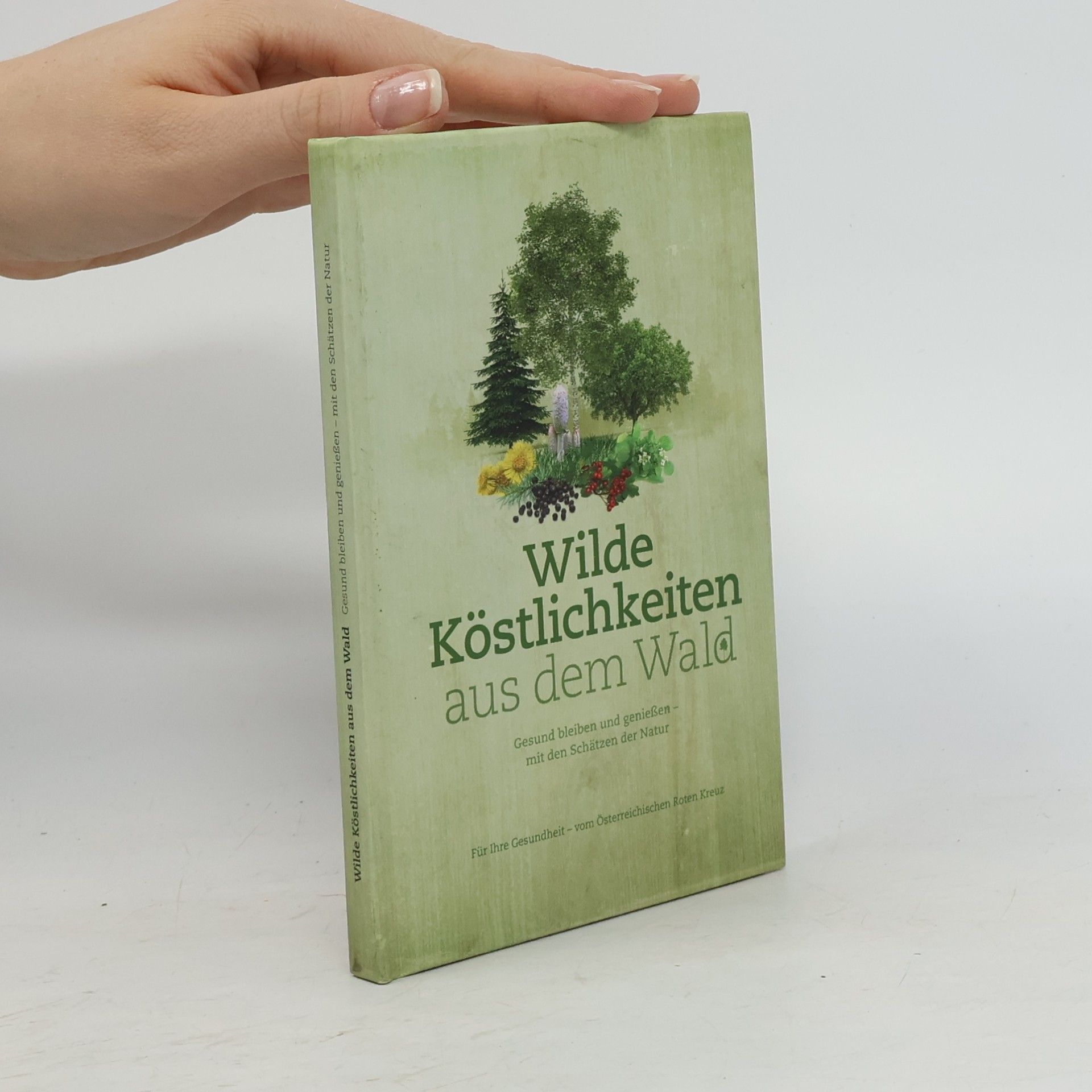 Doris Berger Wilde Köstlichkeiten aus dem Wald