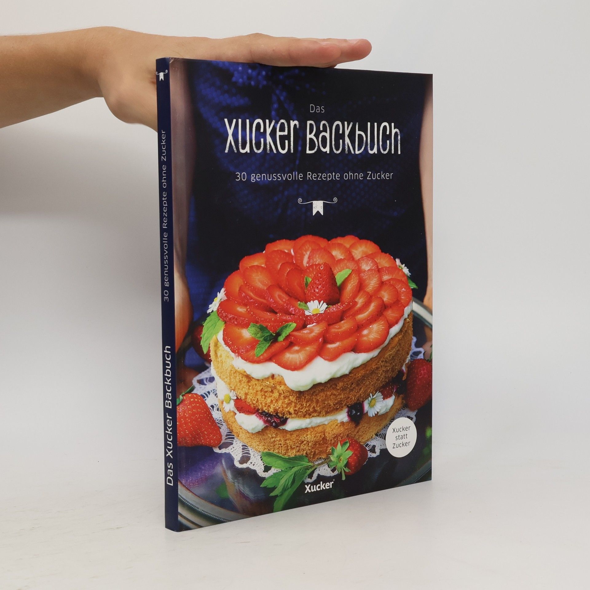 Kolektiv autorů Das Xucker Backbuch