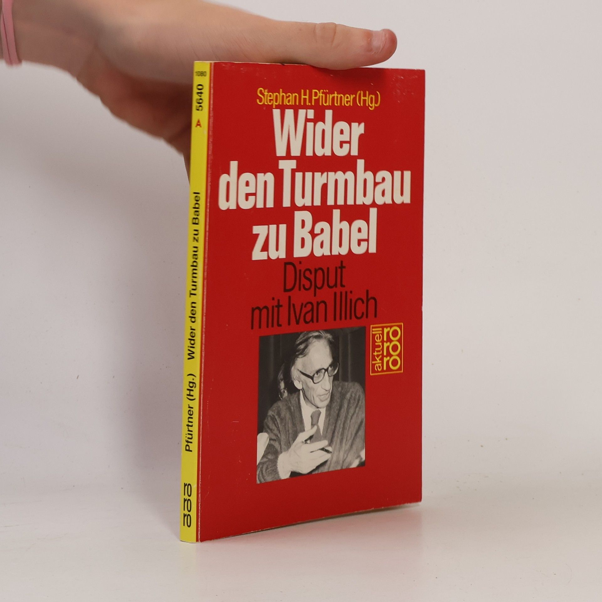Stephan H. Pfürtner Wider den Turmbau zu Babel