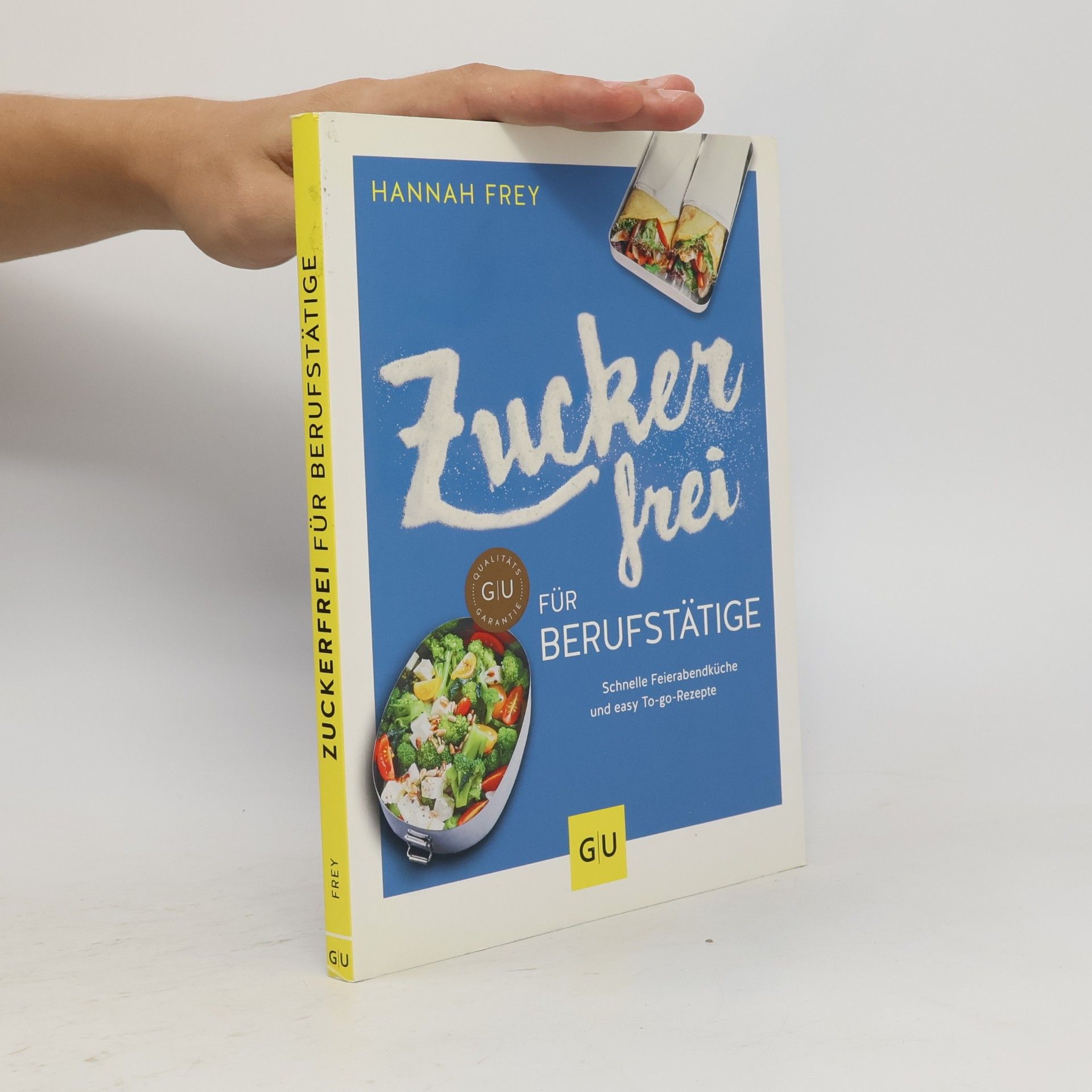 Hannah Frey Zuckerfrei für Berufstätige