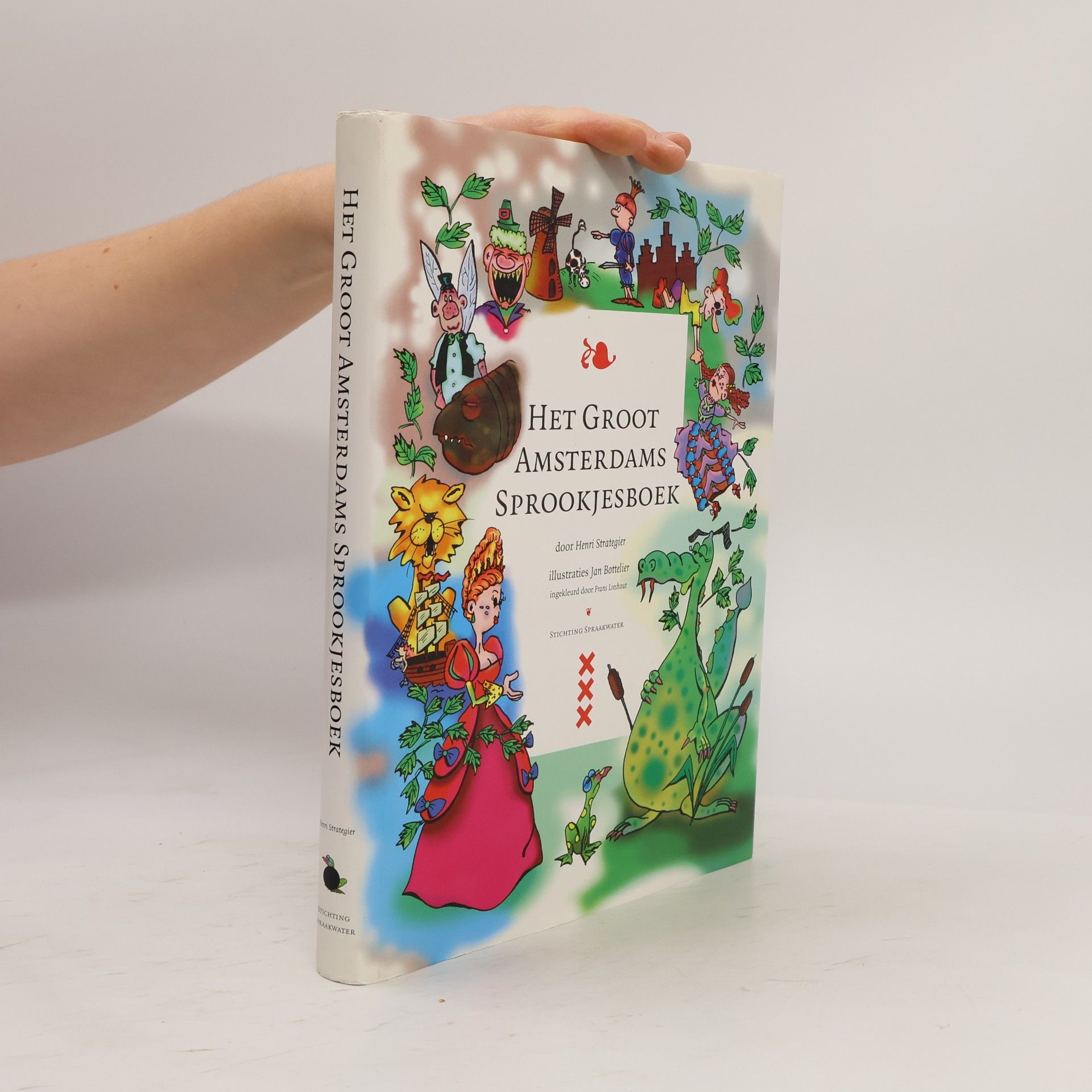 Jan Bottelier Het Groot Amsterdams Sprookjesboek