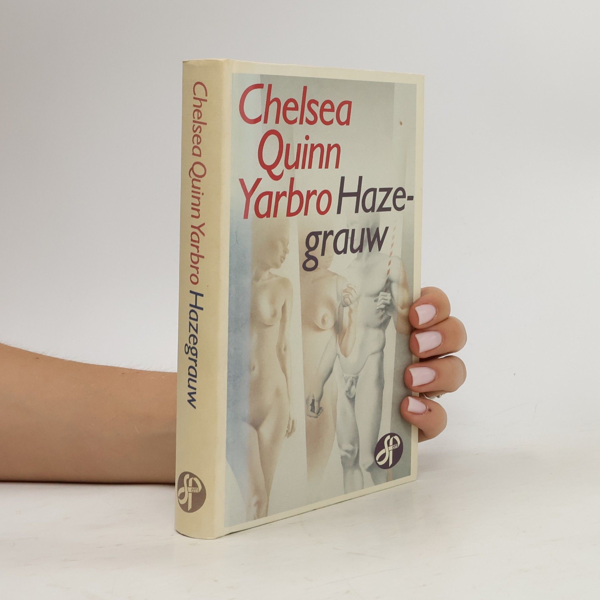 Chelsea Quinn Yarbro Hazegrauw
