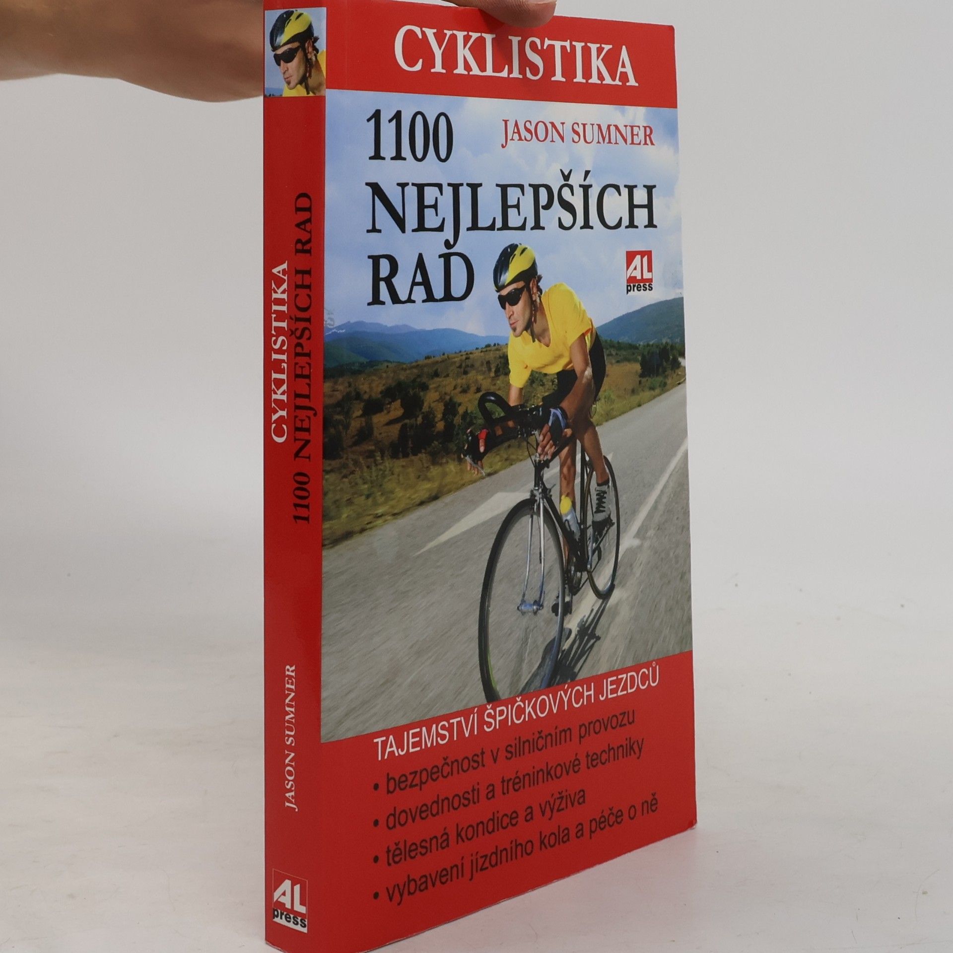 Jason Sumner Cyklistika : 1100 nejlepších rad