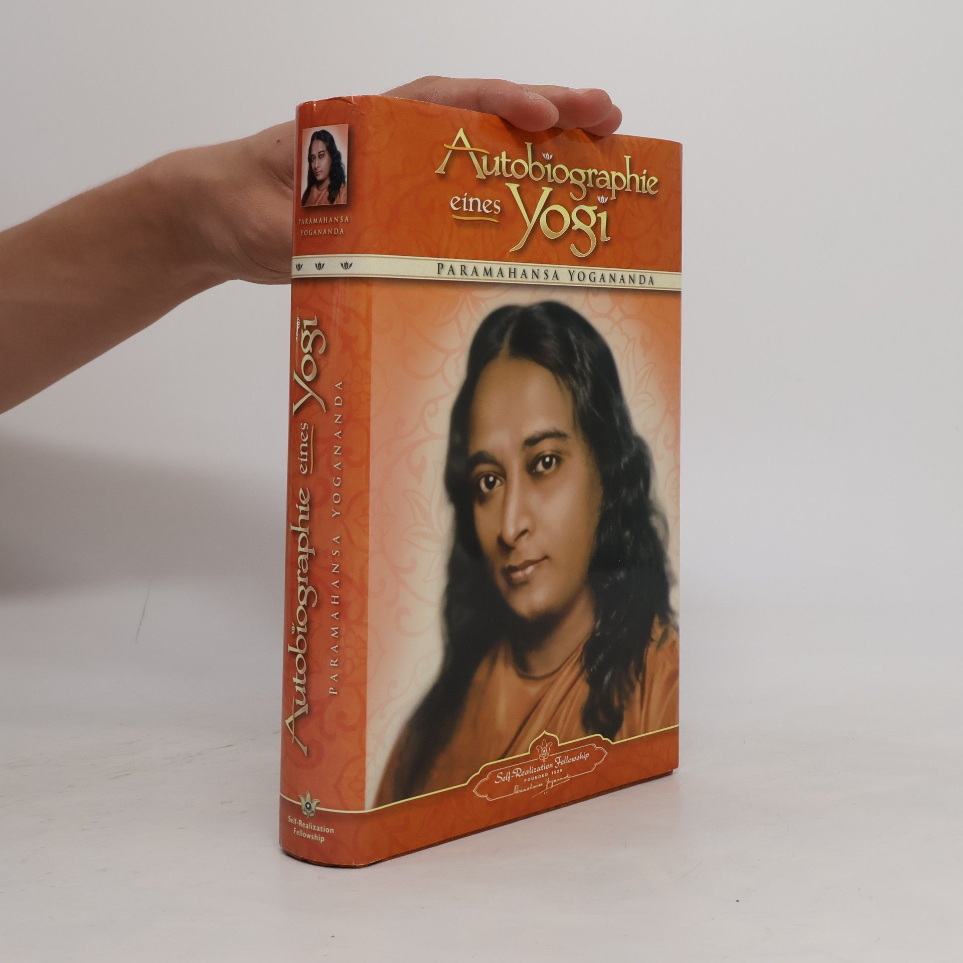 Paramahansa Yogananda Autobiographie eines Yogi