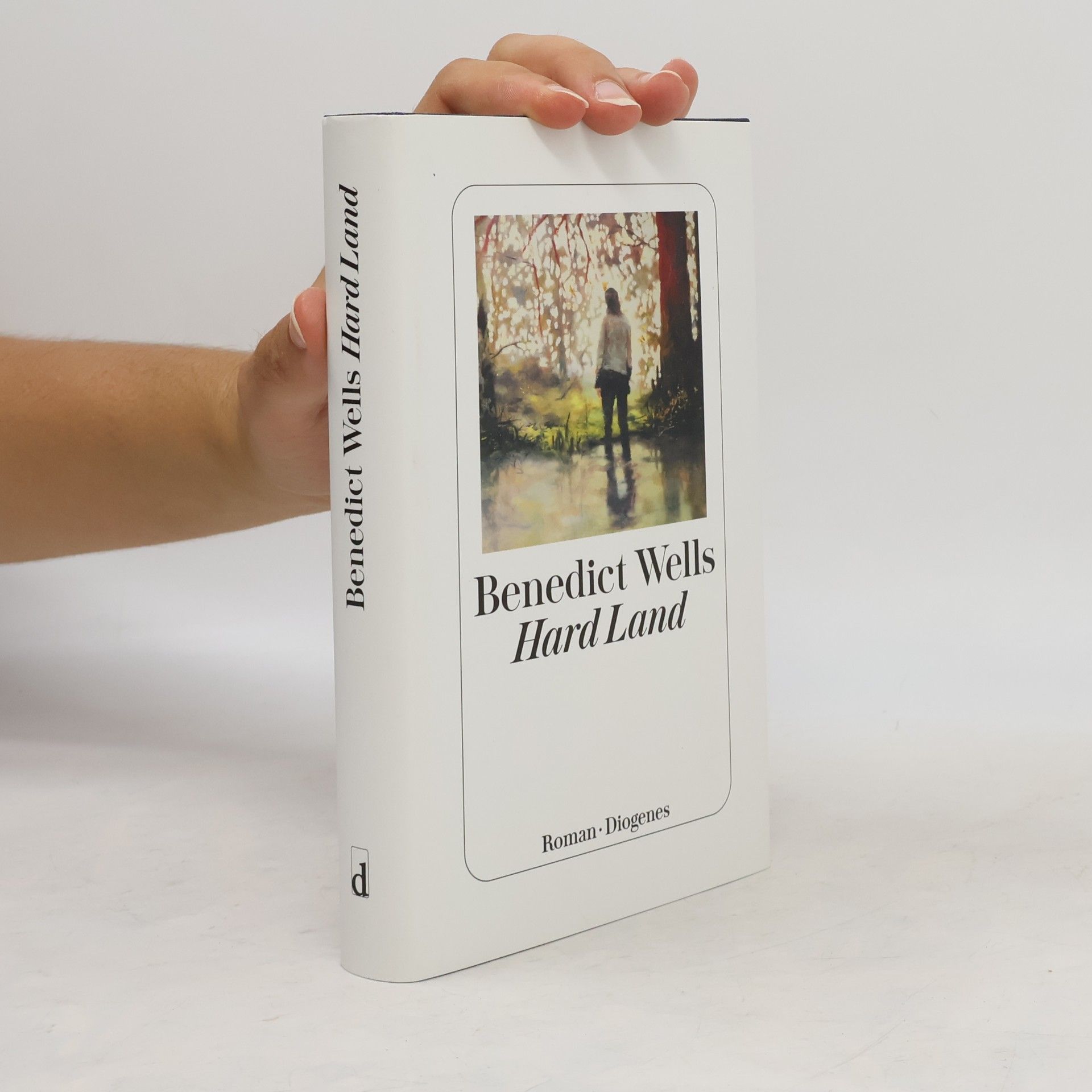 Benedict Wells Hard land