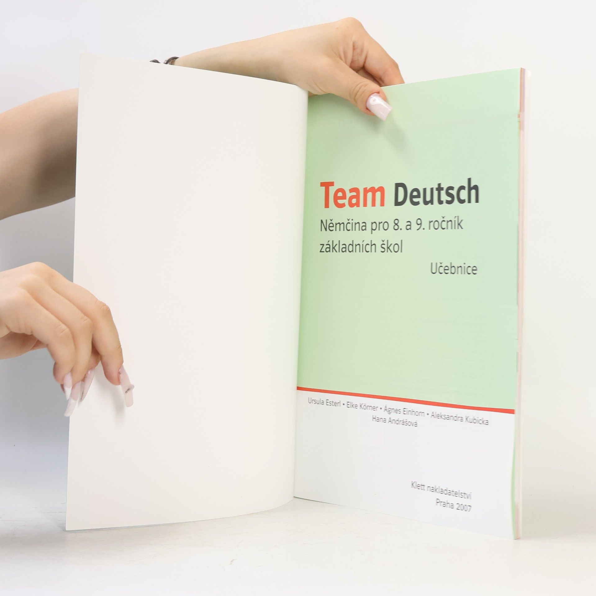 Kolektiv autorů Team Deutsch : němčina pro 8. a 9. ročník základních škol