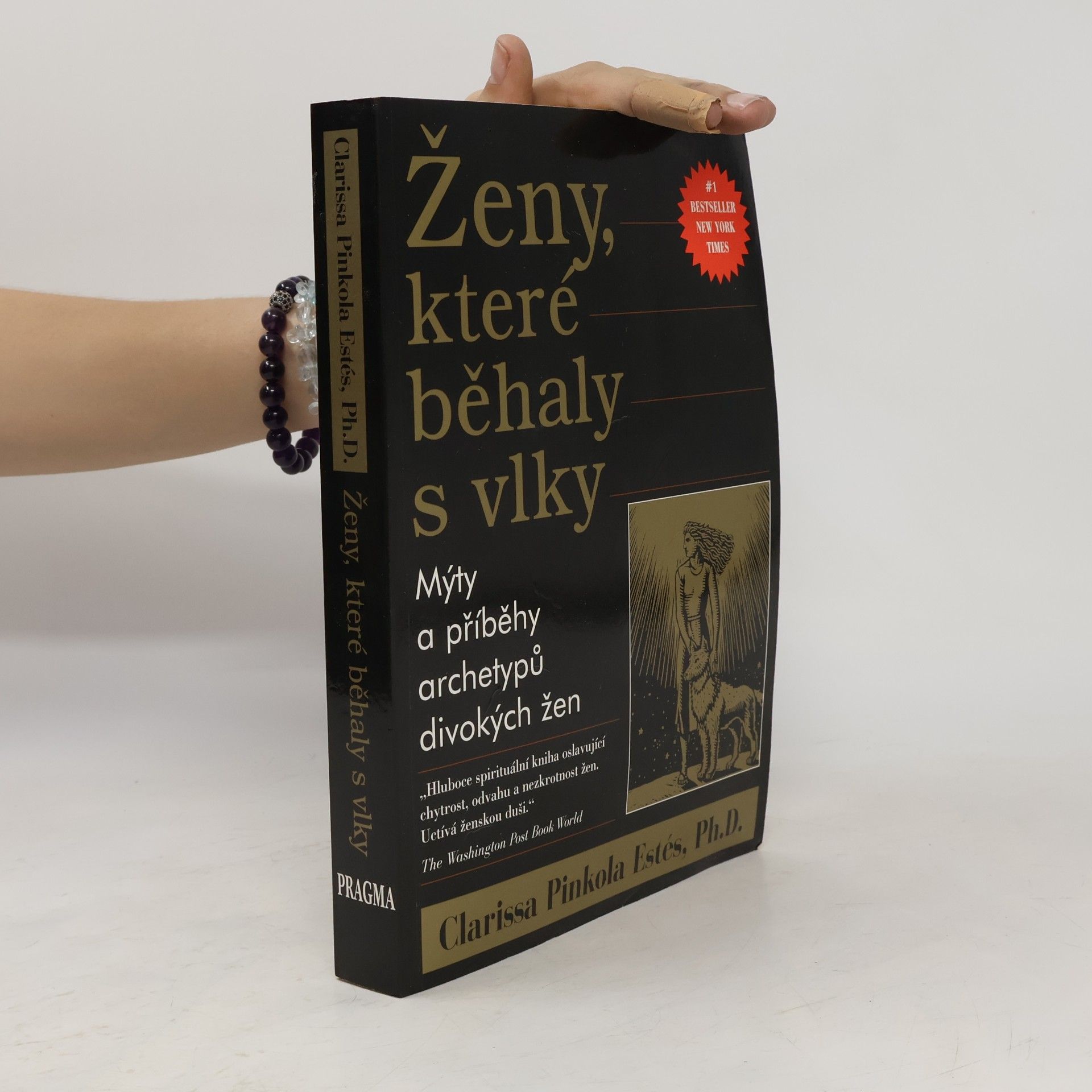 Clarissa Pinkolová Estésová Ženy, které běhaly s vlky