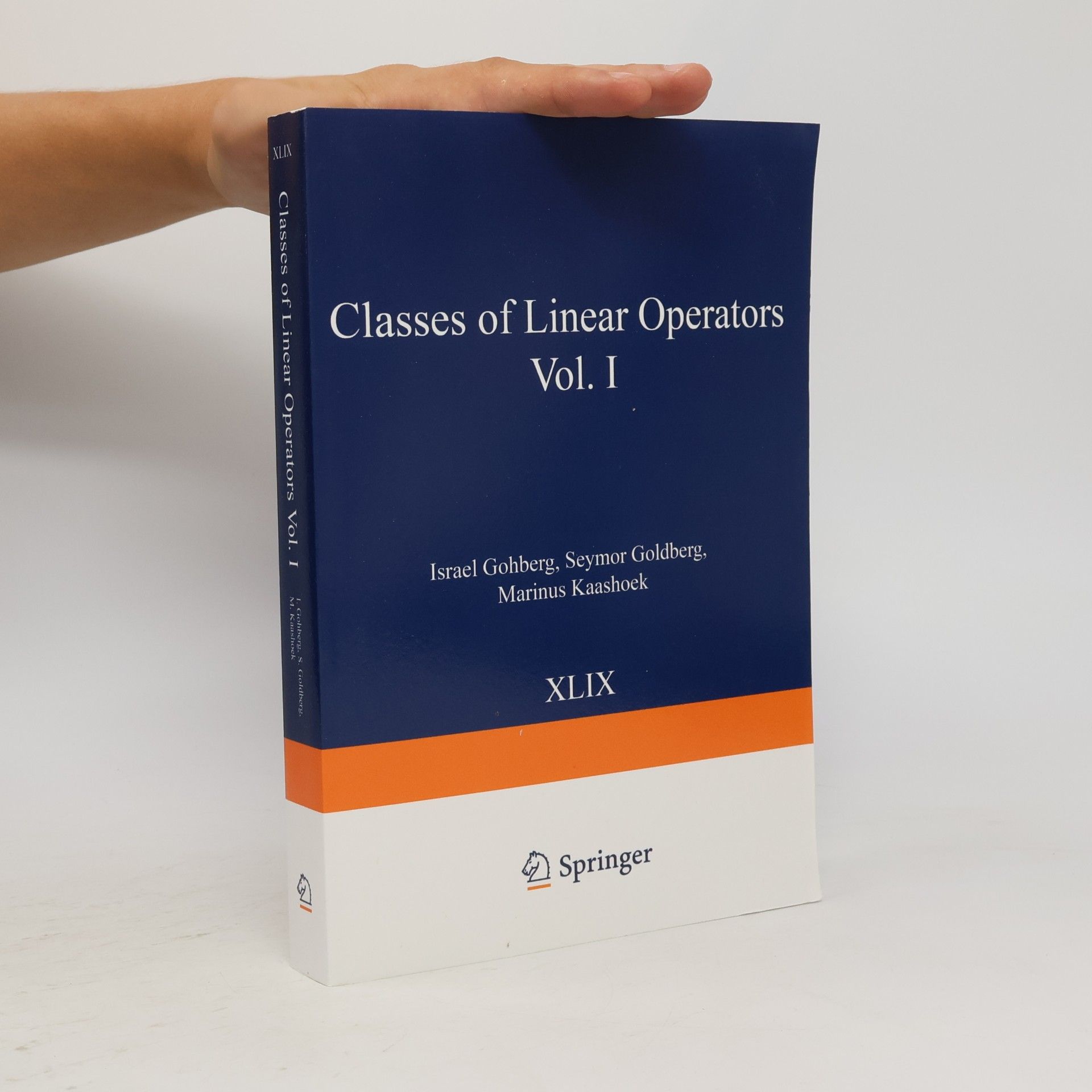 Operator Theory: Advances and Applications - 49: Classes of Linear Operators Vol. I