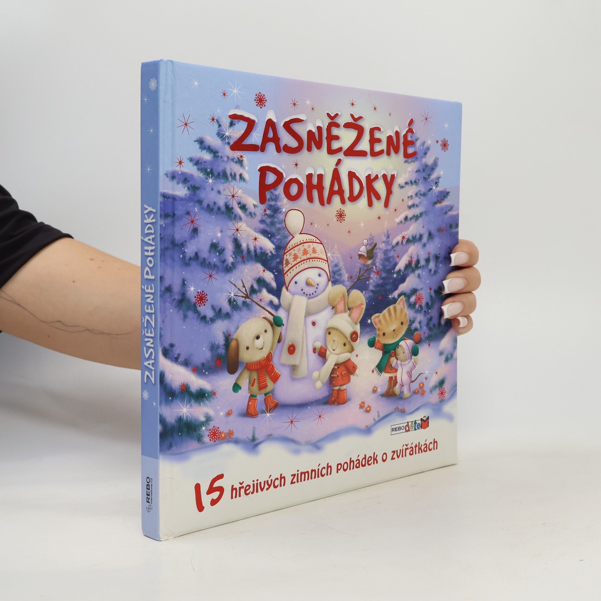 Autorenkollektiv Zasněžené pohádky - 15 hřejivých zimních pohádek o zvířátkách