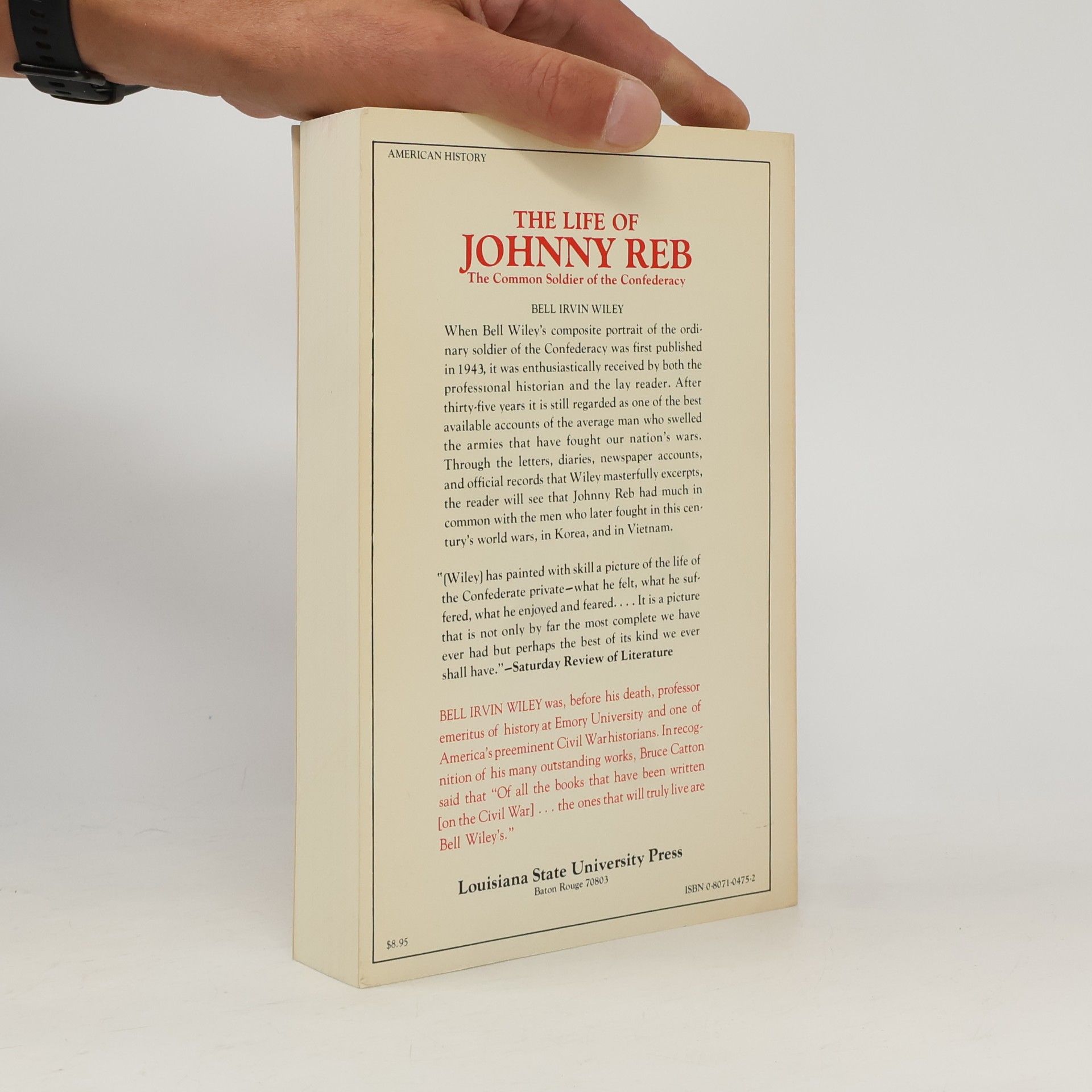 Bell Irvin Wiley The Life of Johnny Reb