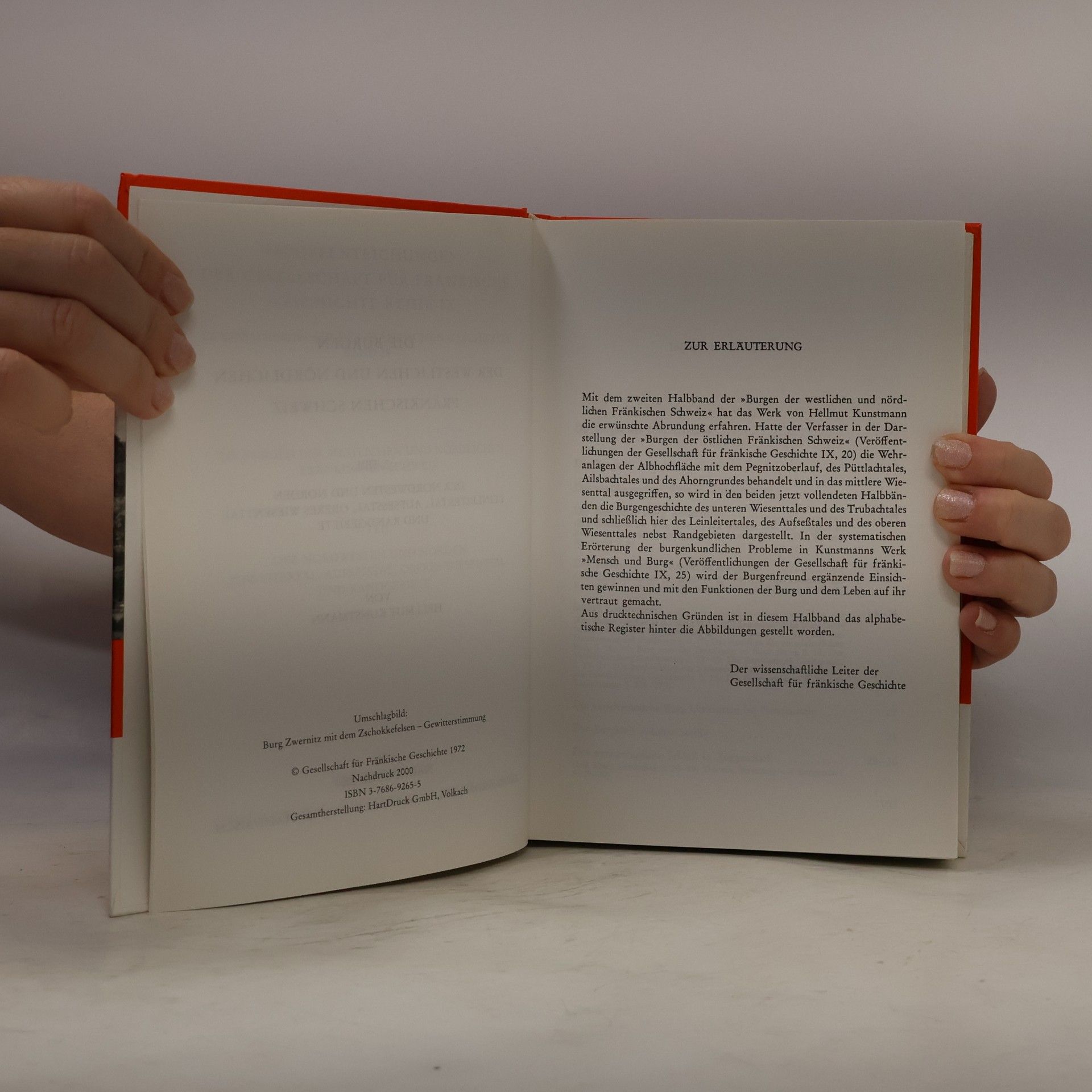 H. Kunstmann Die Burgen der nordwestlichen und nördlichen Fränkischen Schweiz. 2. Teil: Der Nordwesten und Norden: Leinleitertal, Aufsesstal, oberes Wiesenttal und Randgebiete