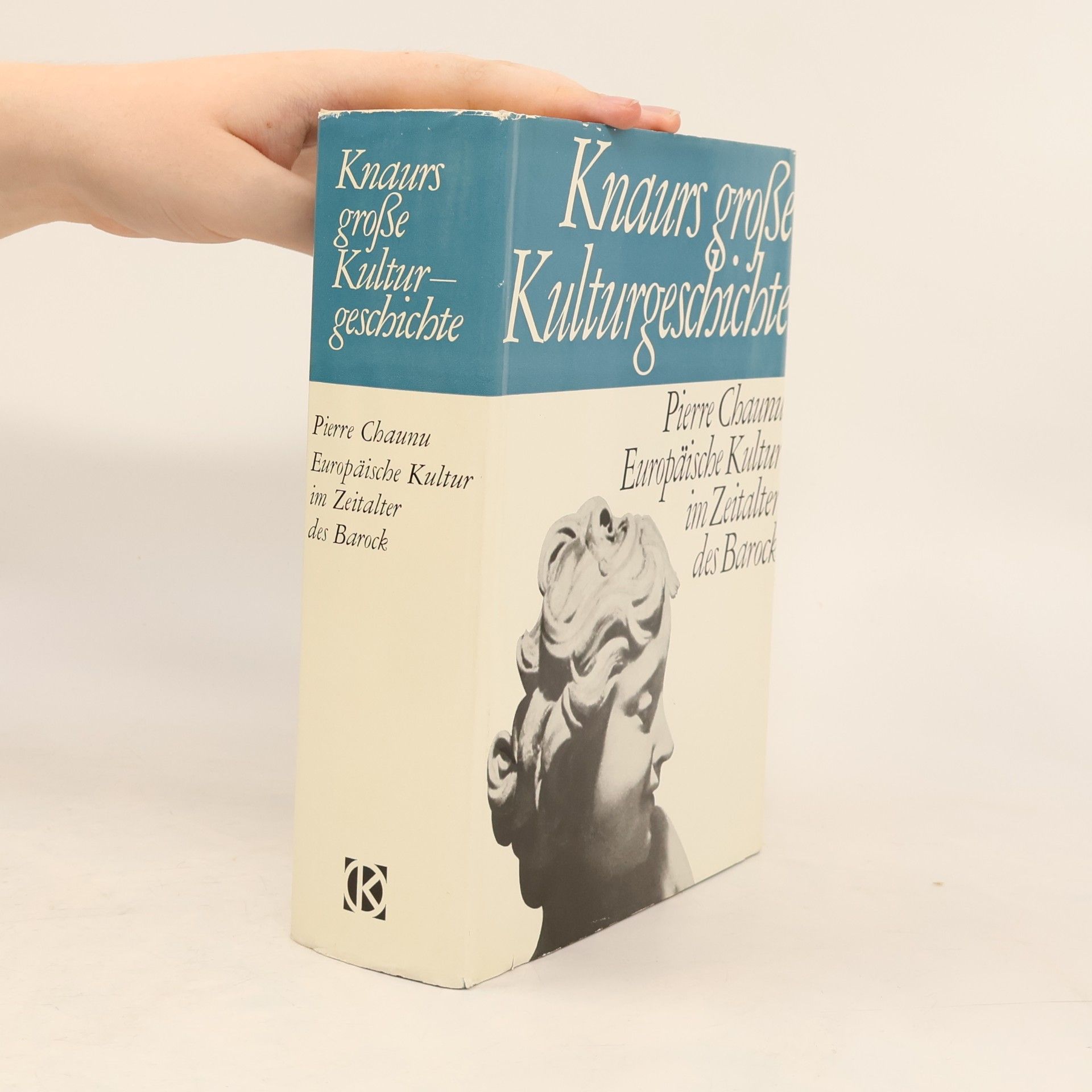 Knaurs große Kulturgeschichte. Europäische Kultur im Zeitalter des Barock