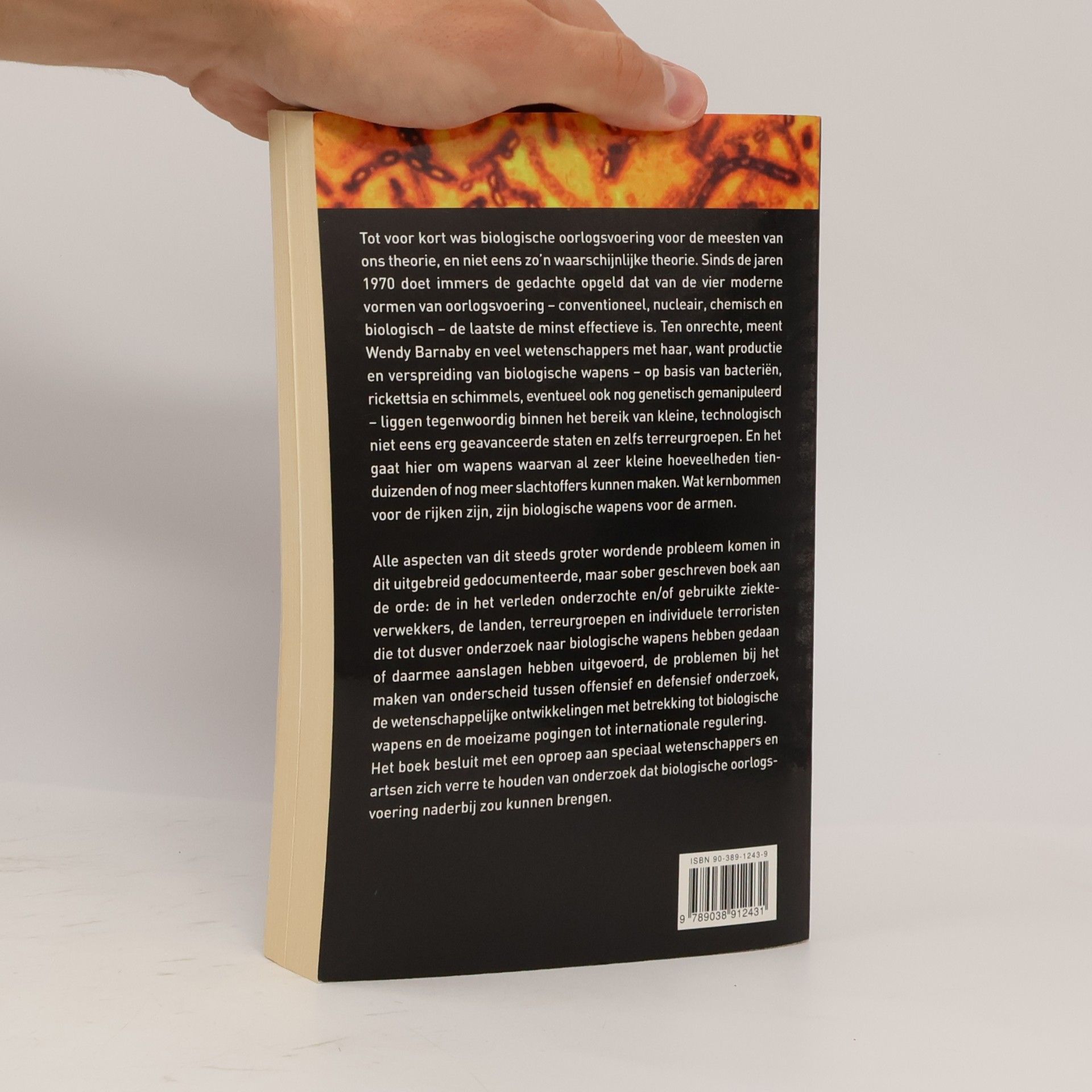 Wendy Barnaby BIOLOGISCHE OORLOGSVOERING, DE