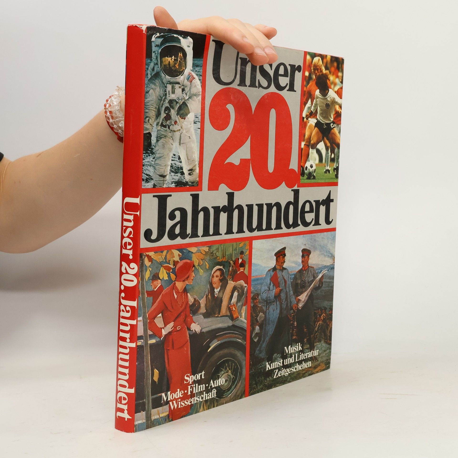Kolektiv autorů Unser 20. Jahrhundert