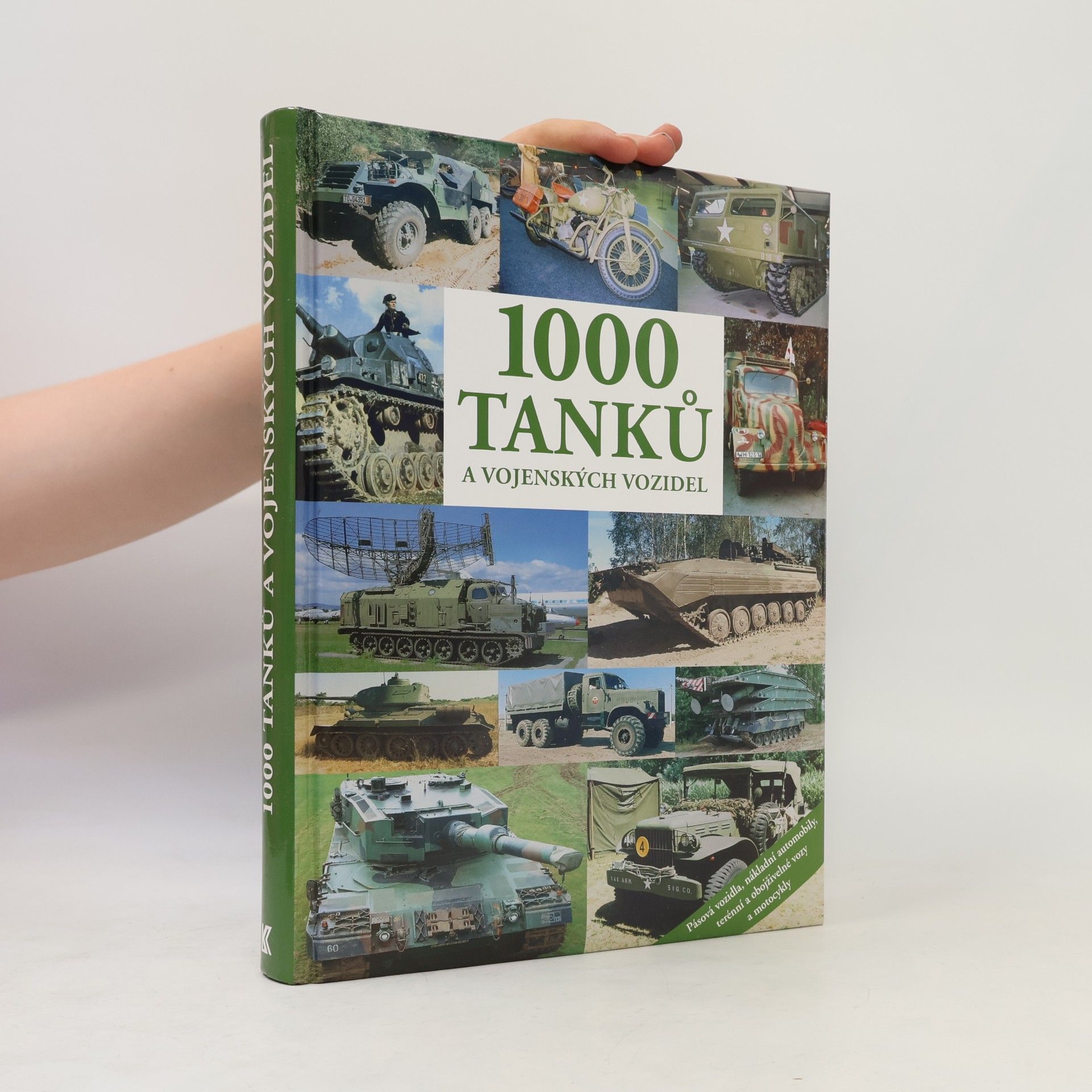 1000 tanků a vojenských vozidel