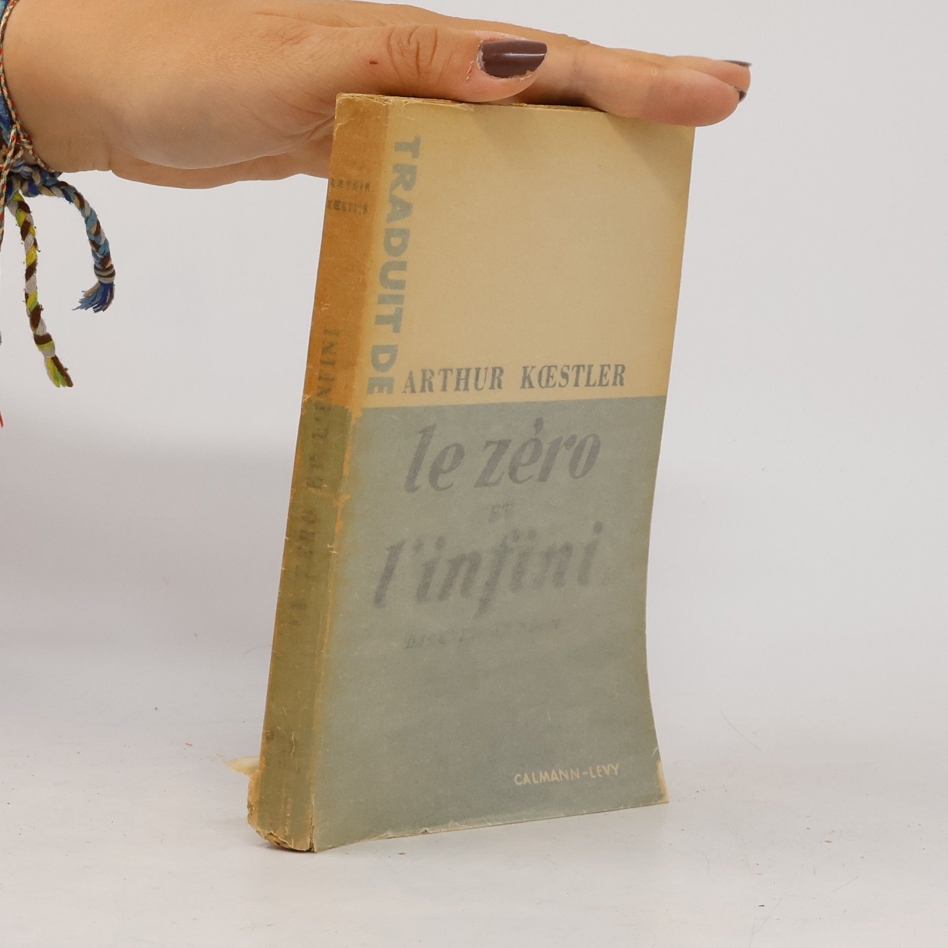 Arthur Koestler Le zéro et l'infini