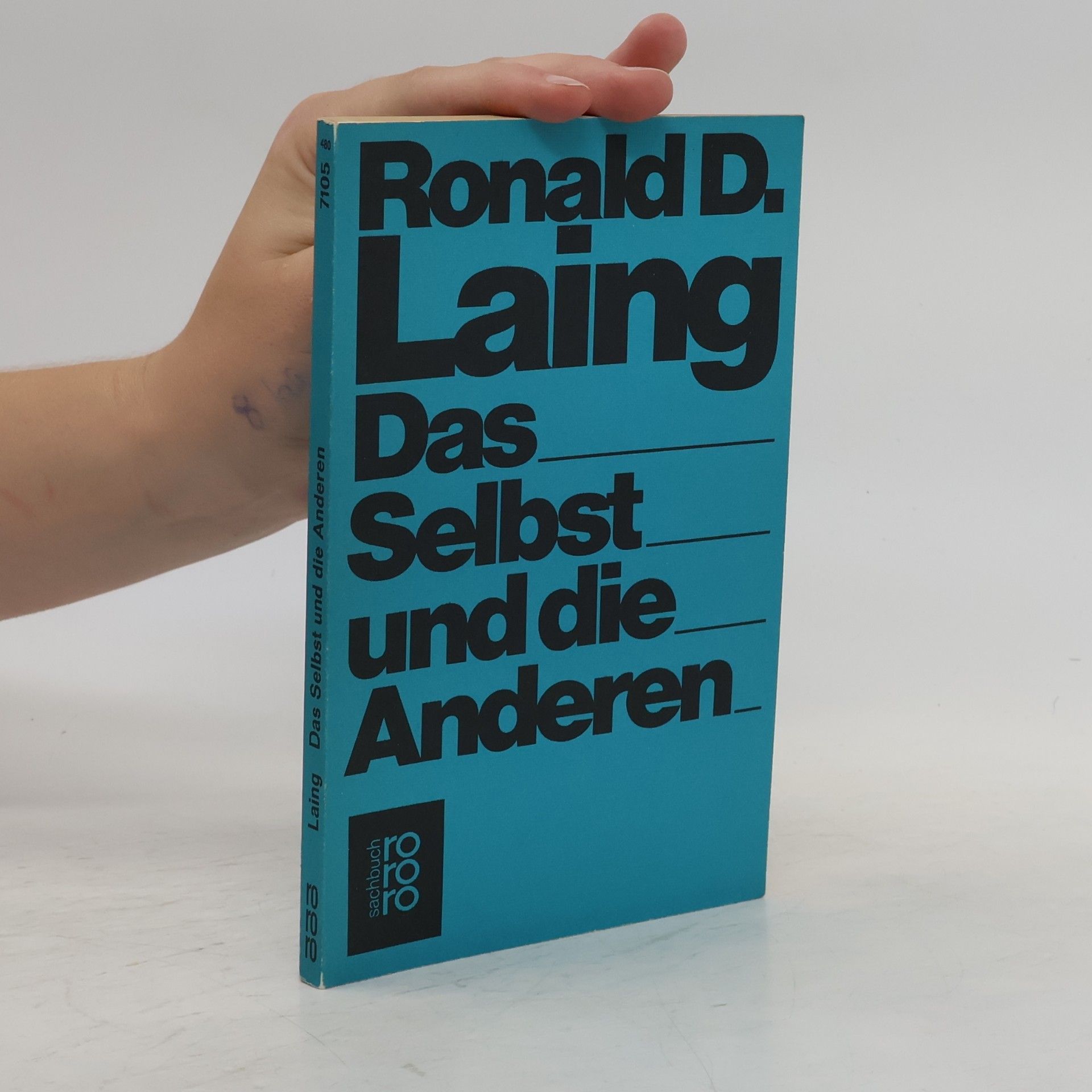 Ronald D. Laing Das Selbst und die Anderen