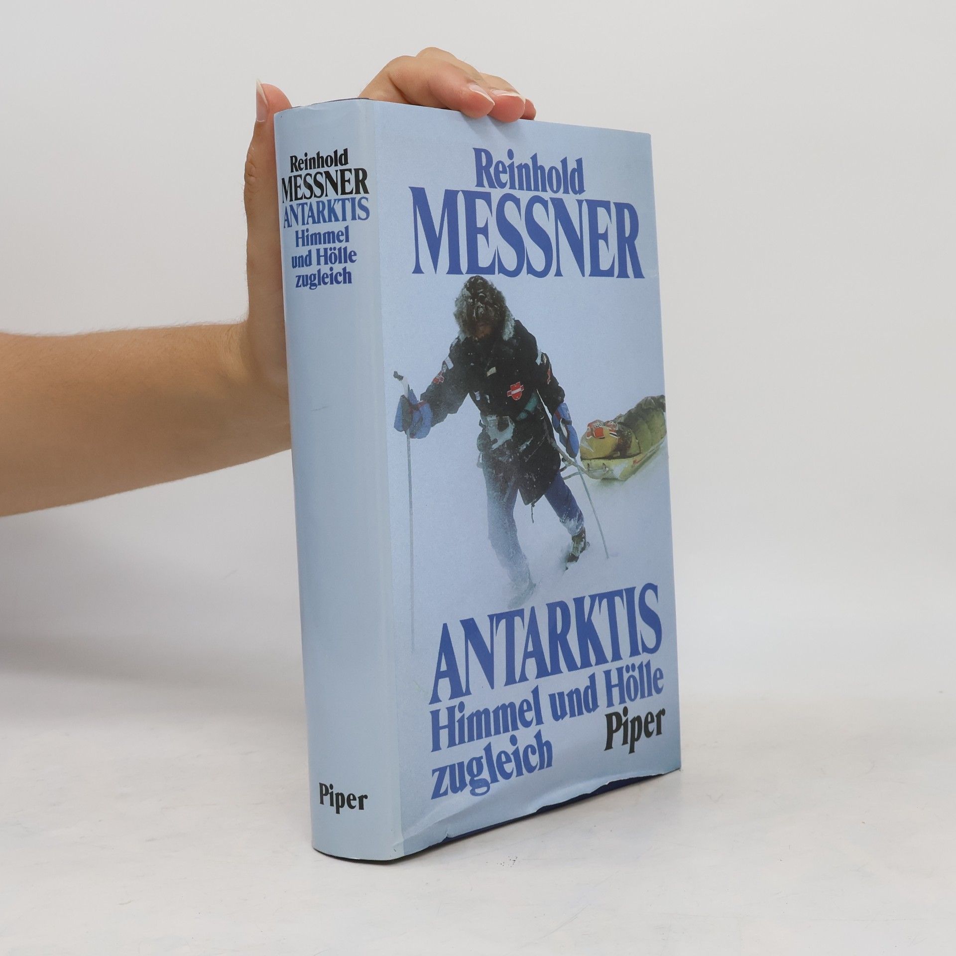Reinhold Messner Antarktis