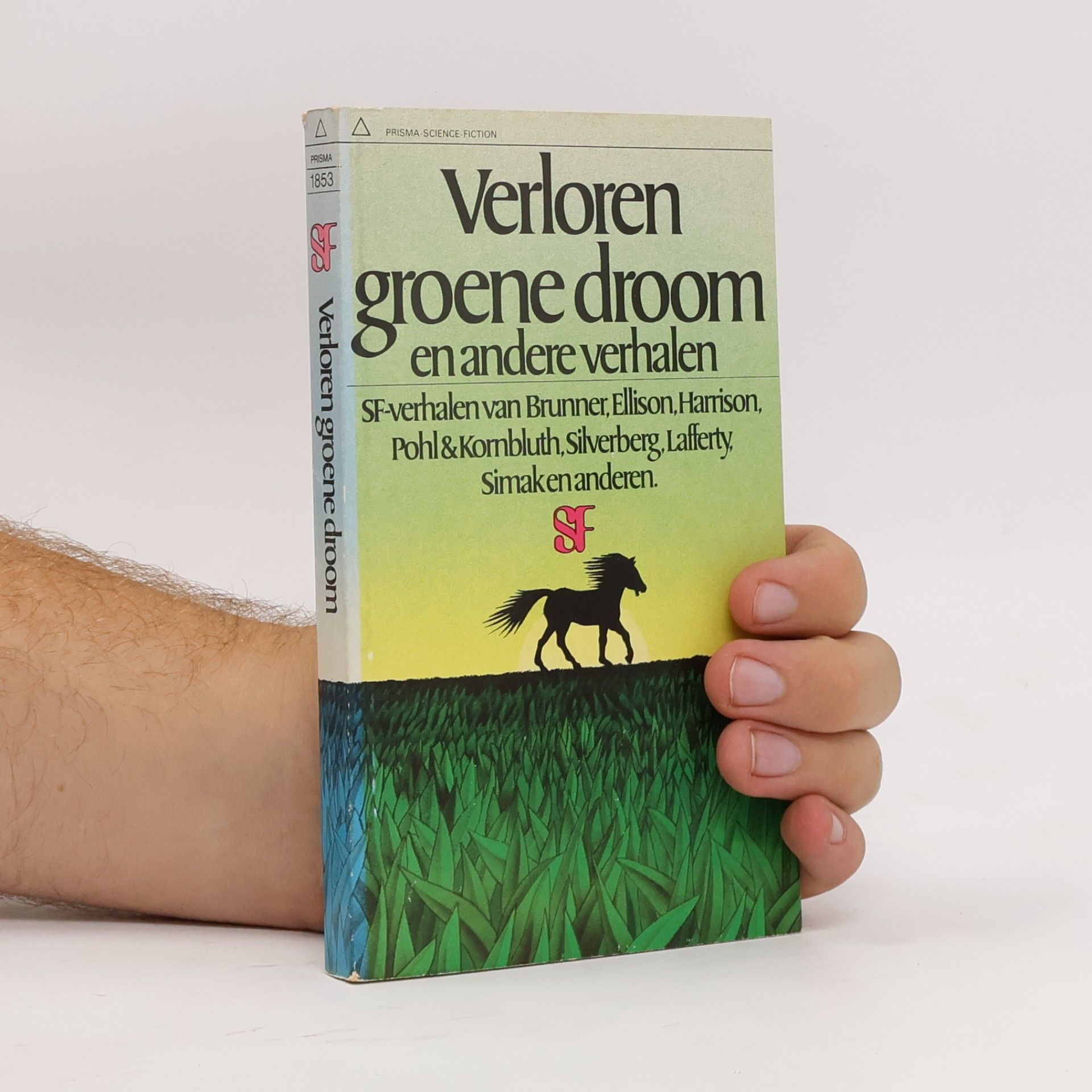 Verloren groene droom en andere verhalen [Best Science Fiction Stories of the Year