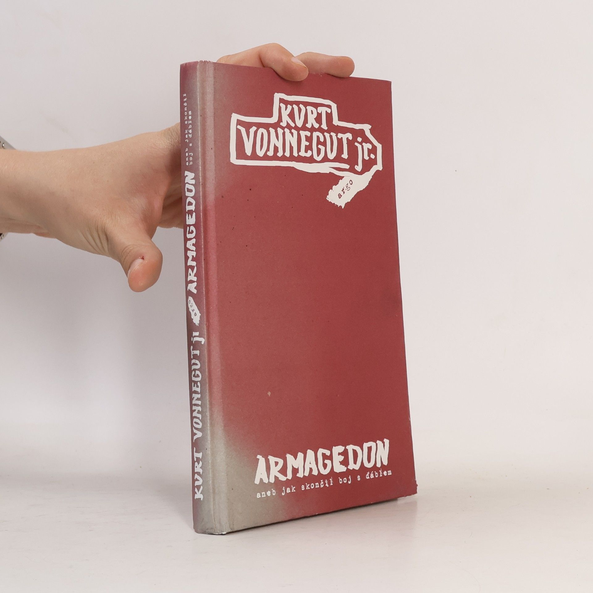 Kurt Vonnegut Armagedon, aneb, Jak skončil boj s ďáblem