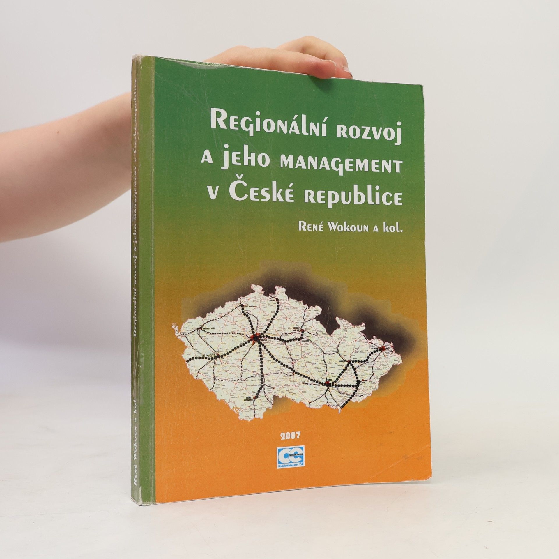 René Wokoun Regionální rozvoj a jeho management v České republice