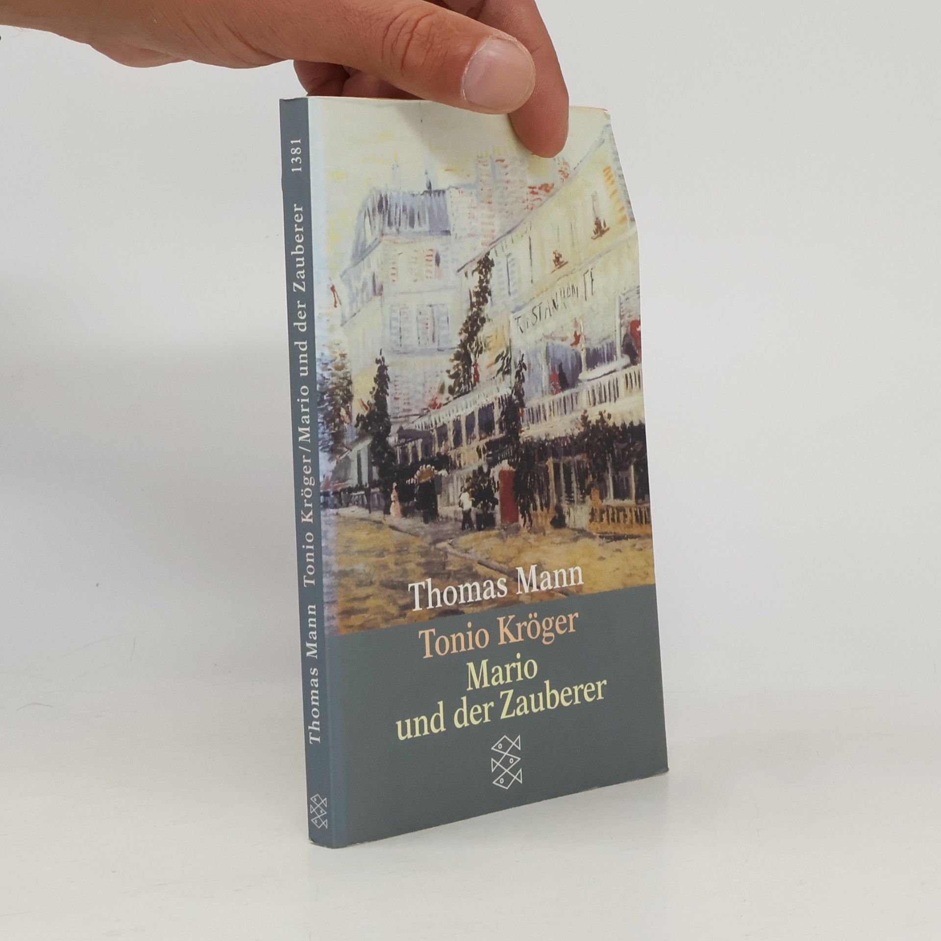 Thomas Mann Tonio Kröger. Mario und der Zauberer