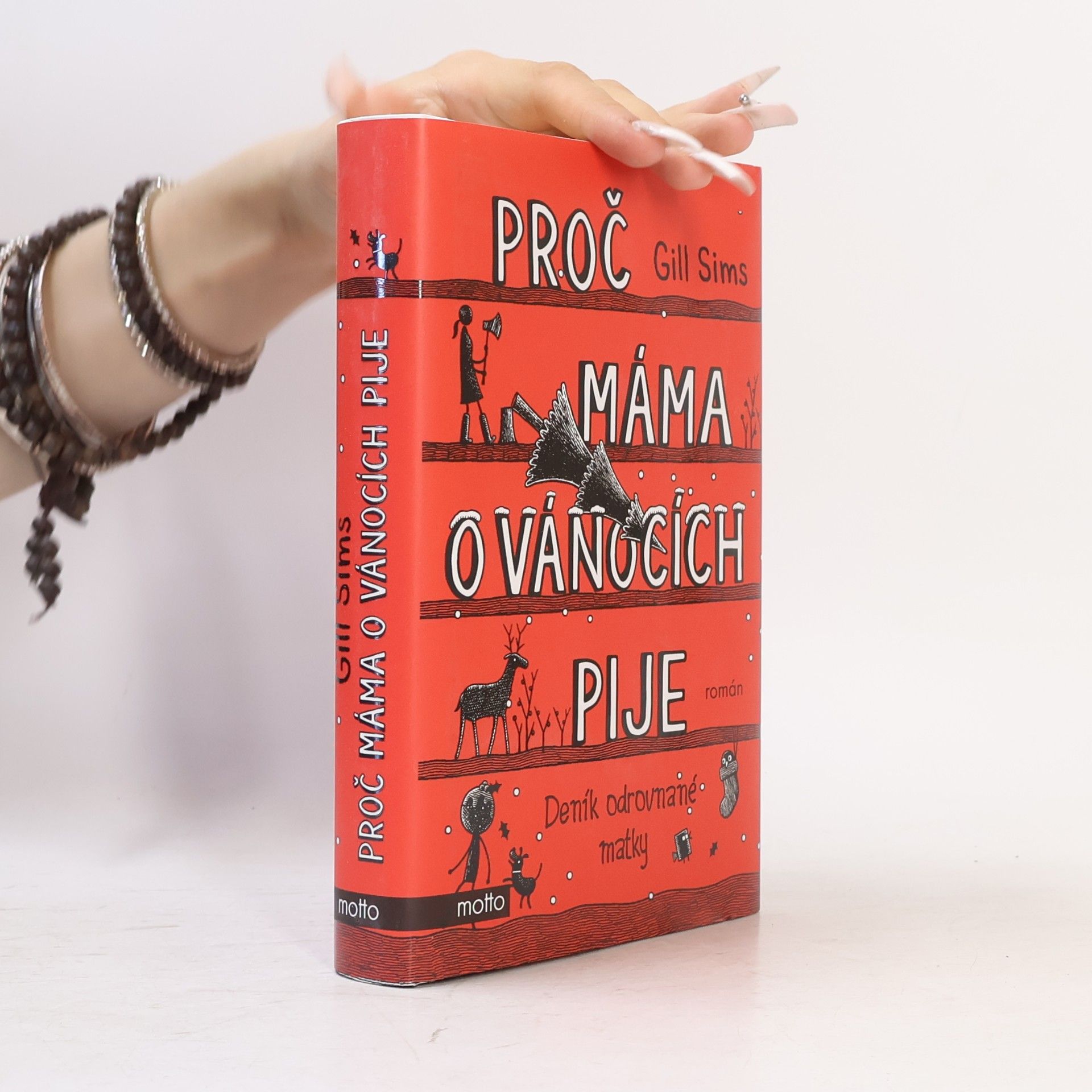 Gill Sims Proč máma o Vánocích pije