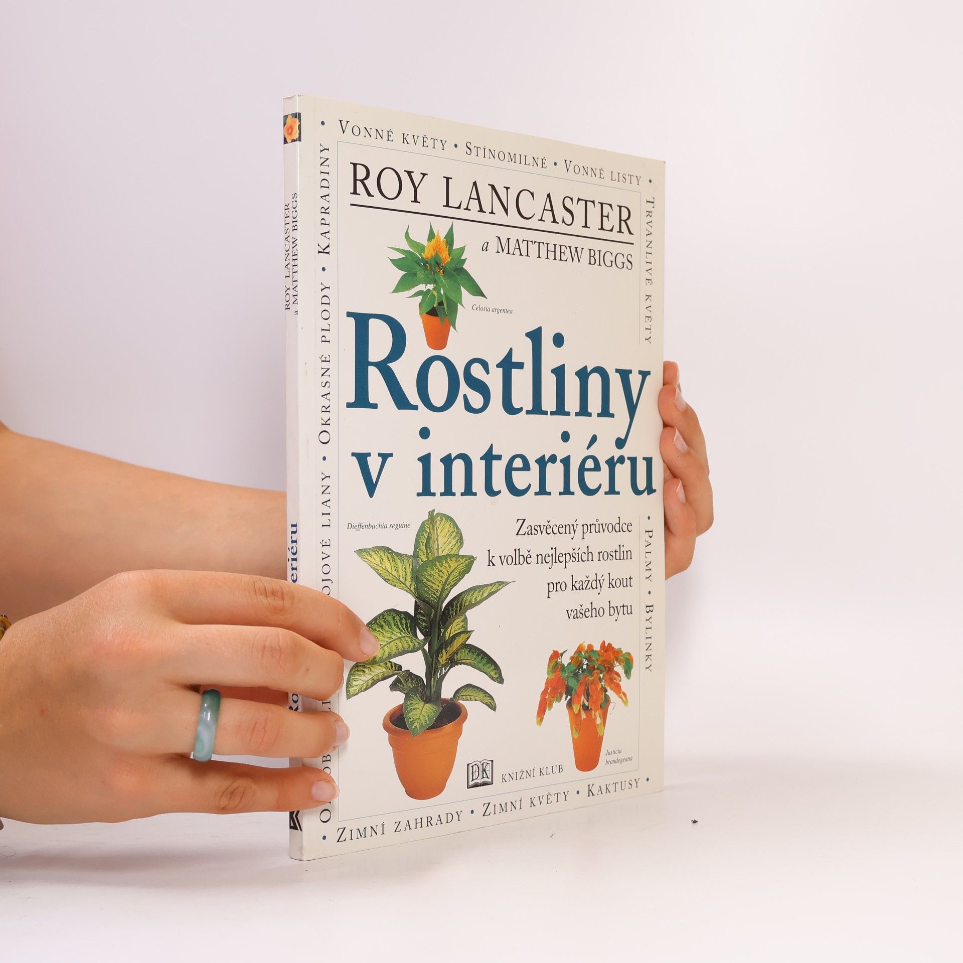 Matthew Biggs Rostliny v interiéru