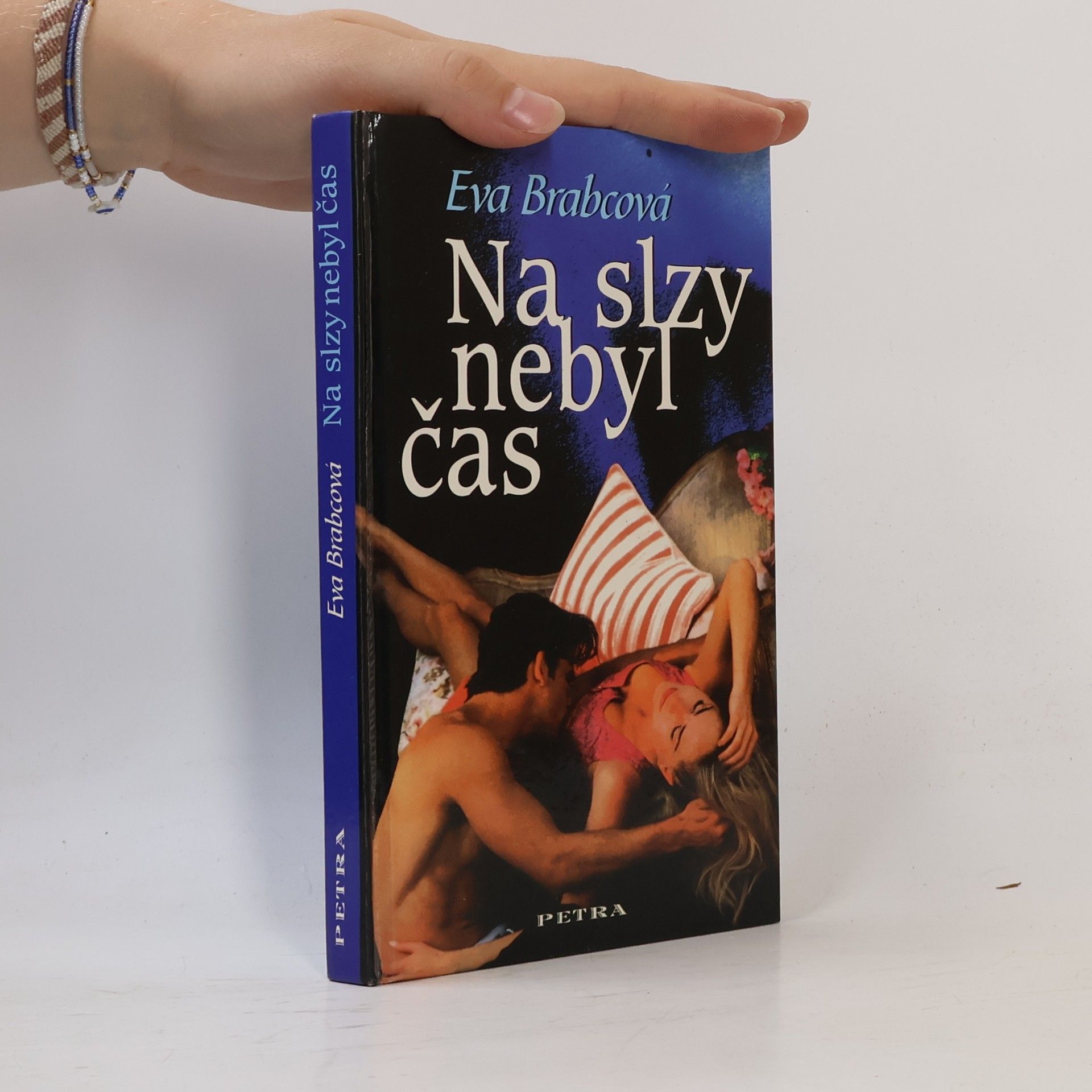 Eva Brabcová Na slzy nebyl čas