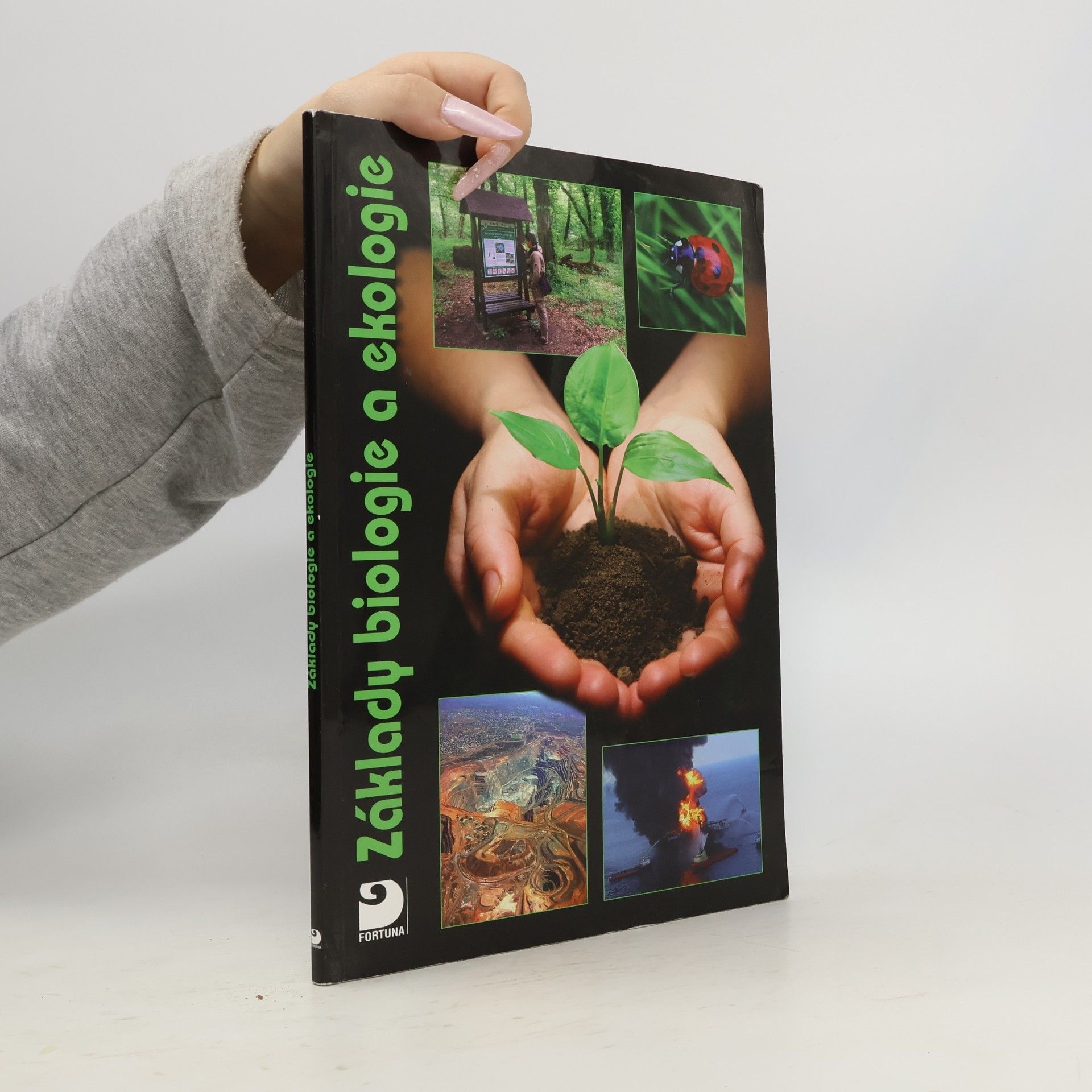 Kvasničková Danuše Základy biologie a ekologie pro základní a střední školy