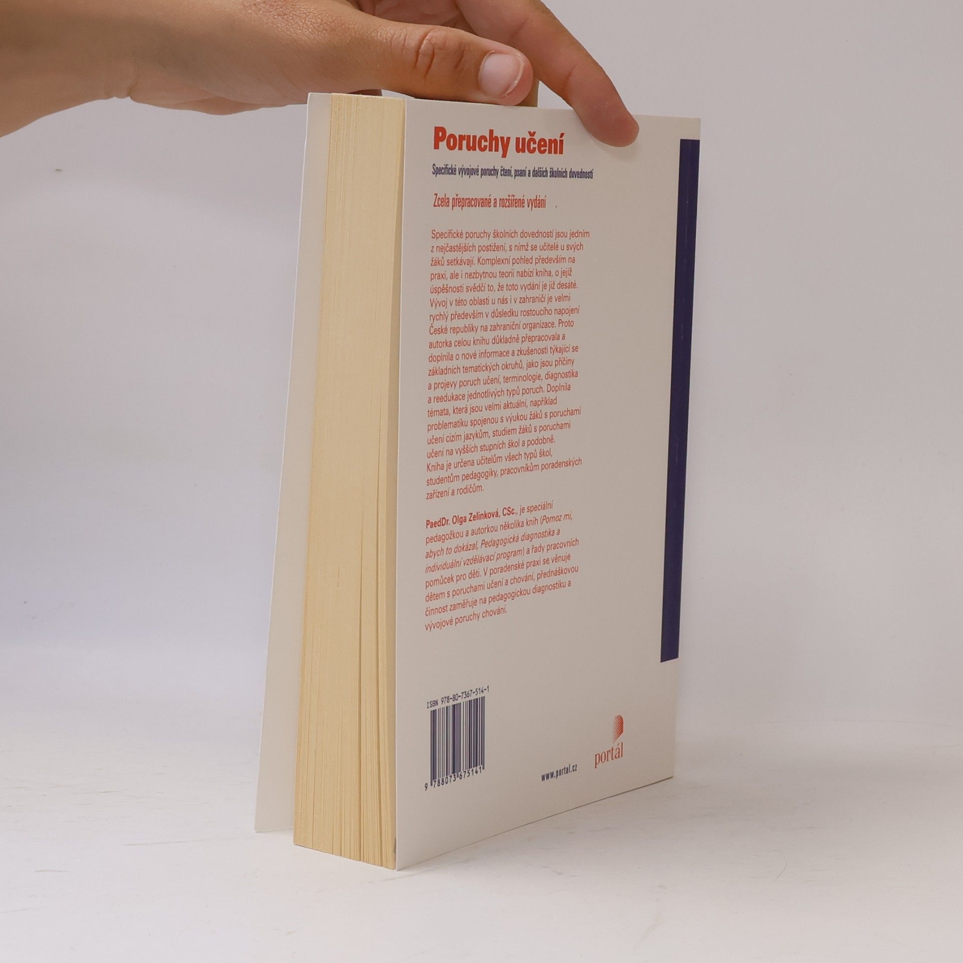 Olga Zelinková Poruchy učení. Dyslexie, dysgrafie, dysortografie, dyskalkulie, dyspraxie, ADHD