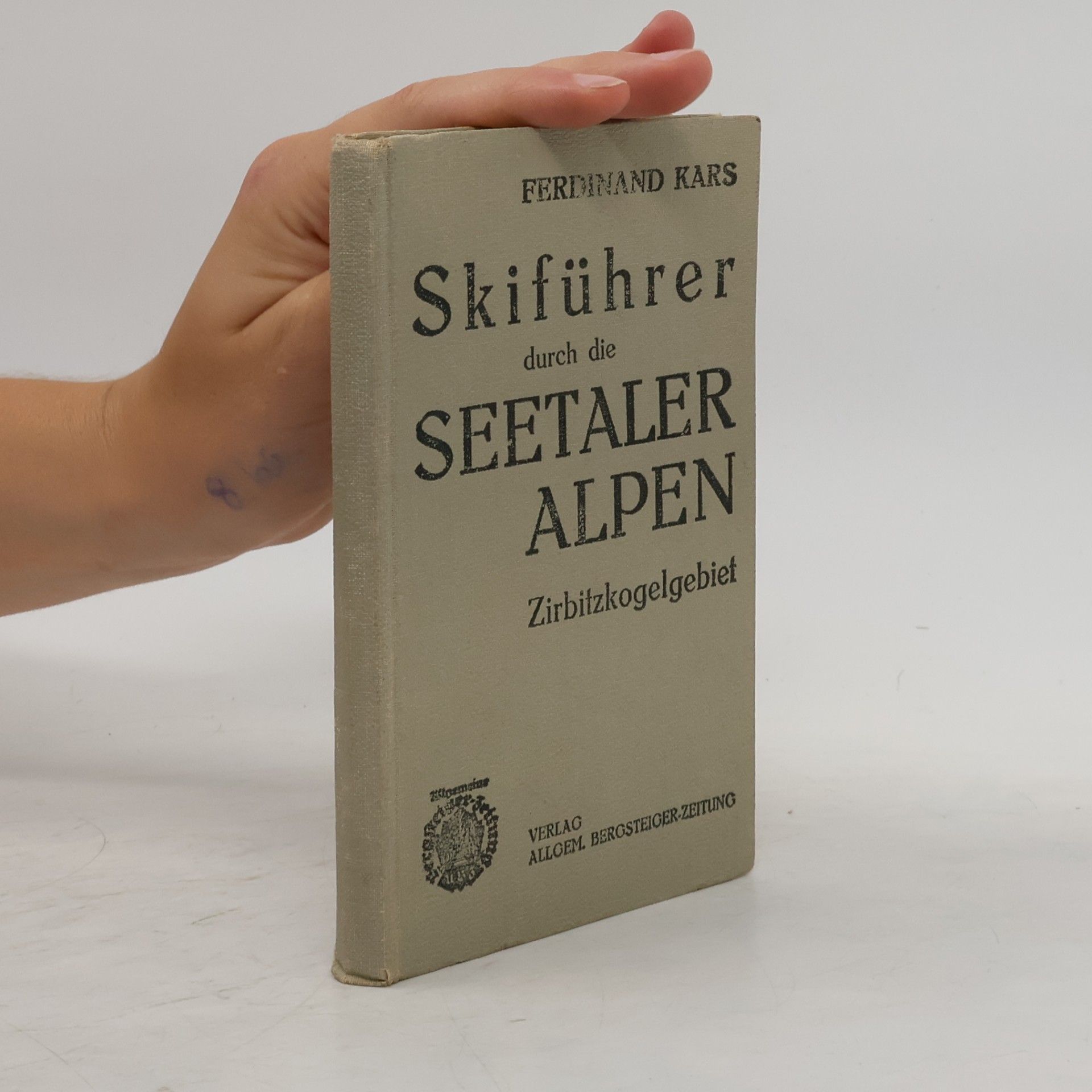 Ferdinand Karsch Skiführer Durch die Seetaler Alpen