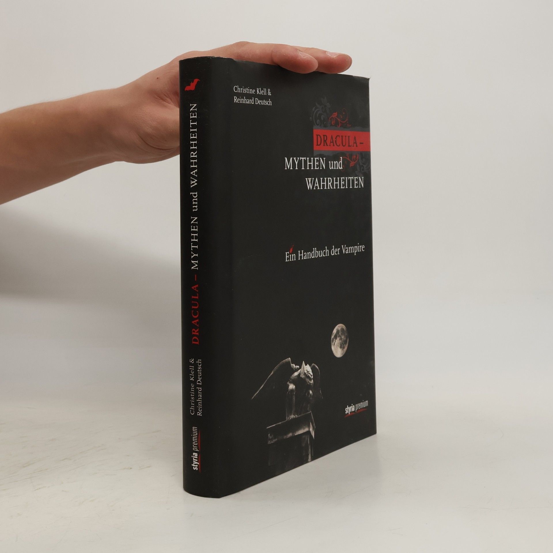 Christine Klell Dracula - Mythen und Wahrheiten