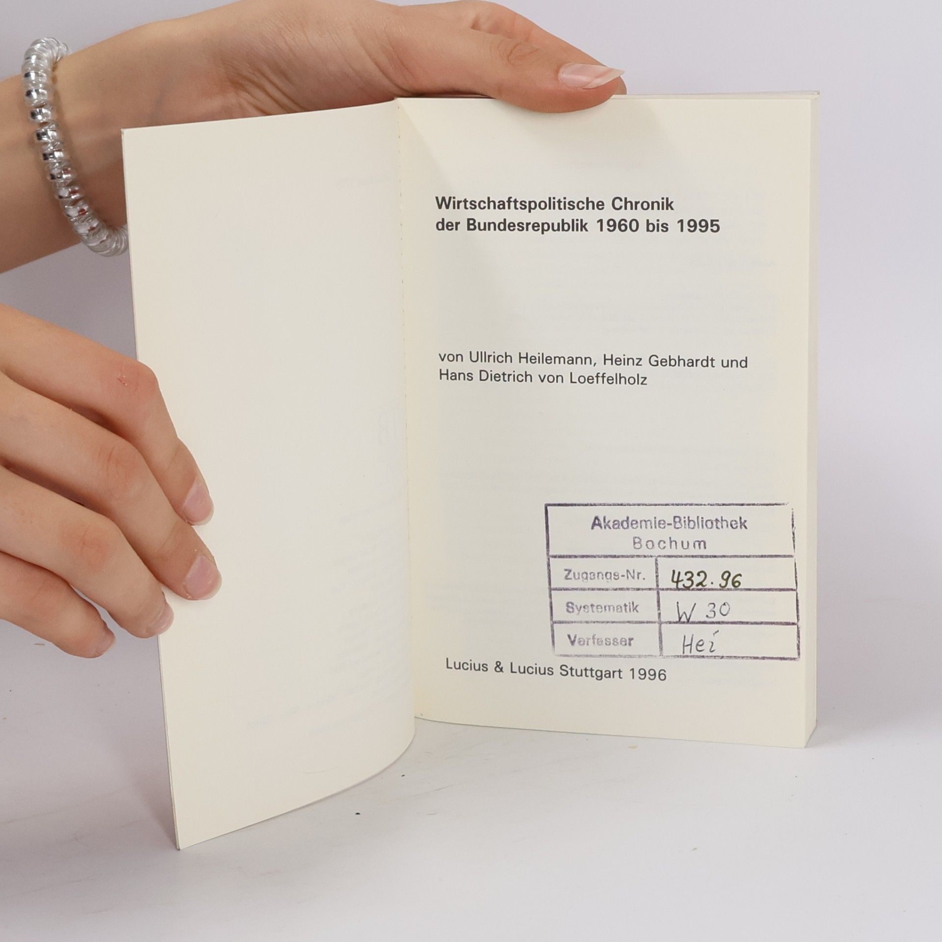 Ullrich Heilemann UTB - 1778: Wirtschaftspolitische Chronik der Bundesrepublik 1960 bis 1995