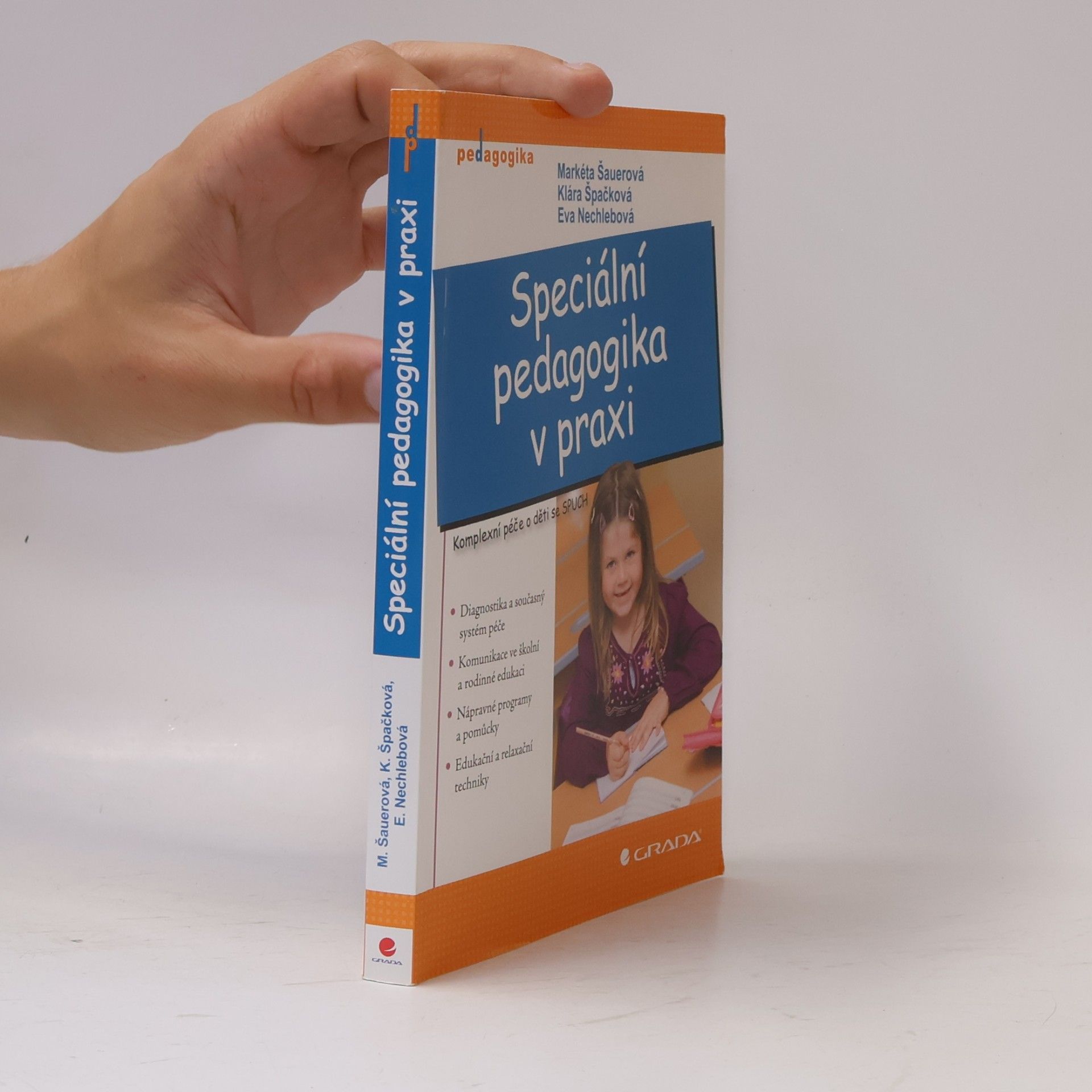 Eva Nechlebová Speciální pedagogika v praxi