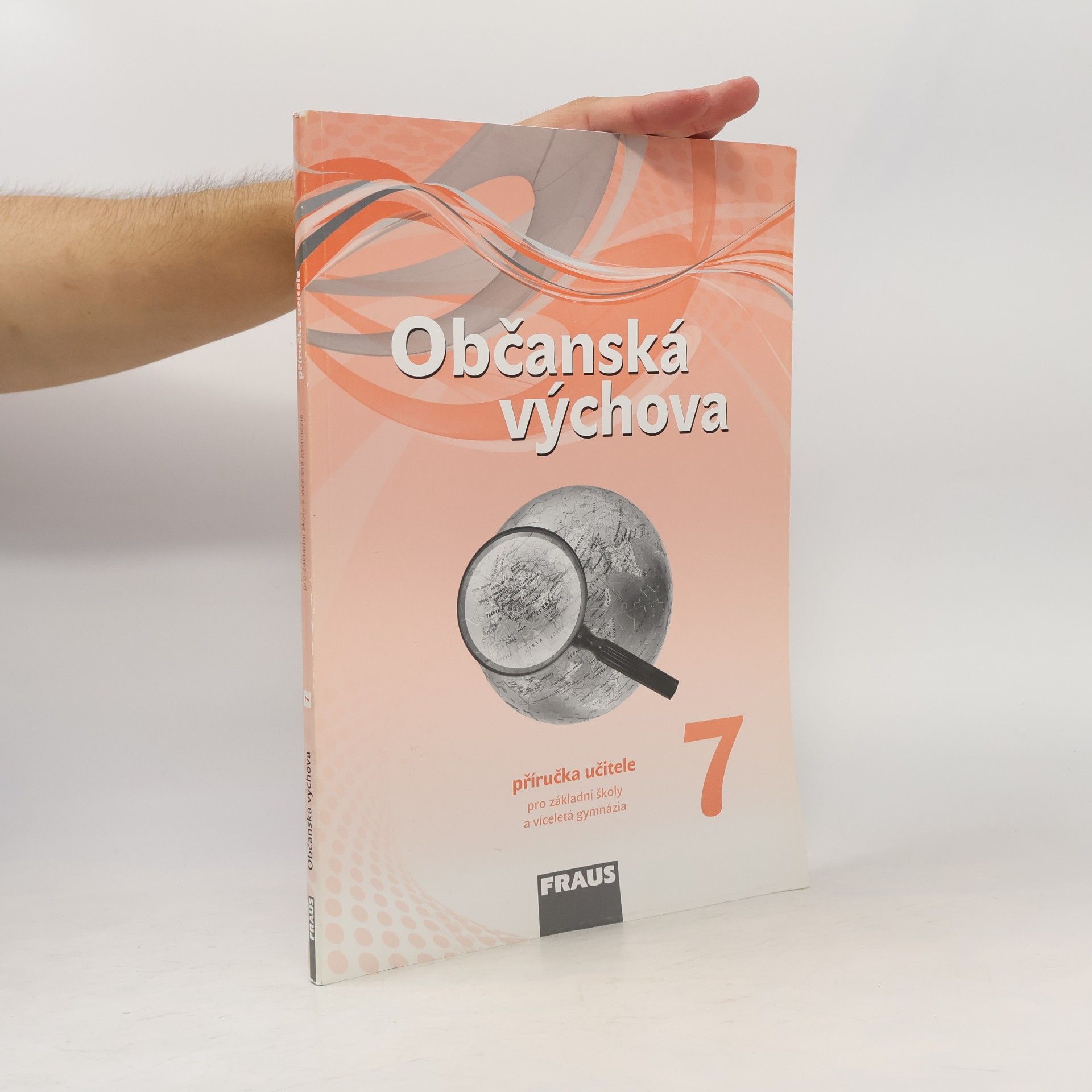 Collectif d'auteurs Občanská výchova 7 – nová generace -Příručka učitele