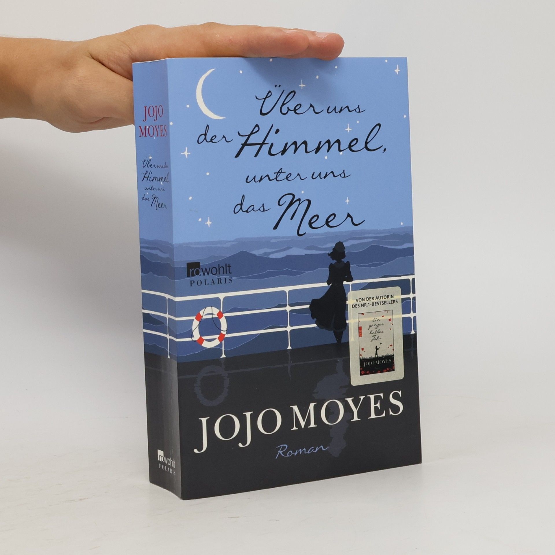Jojo Moyes Über uns der Himmel, unter uns das Meer