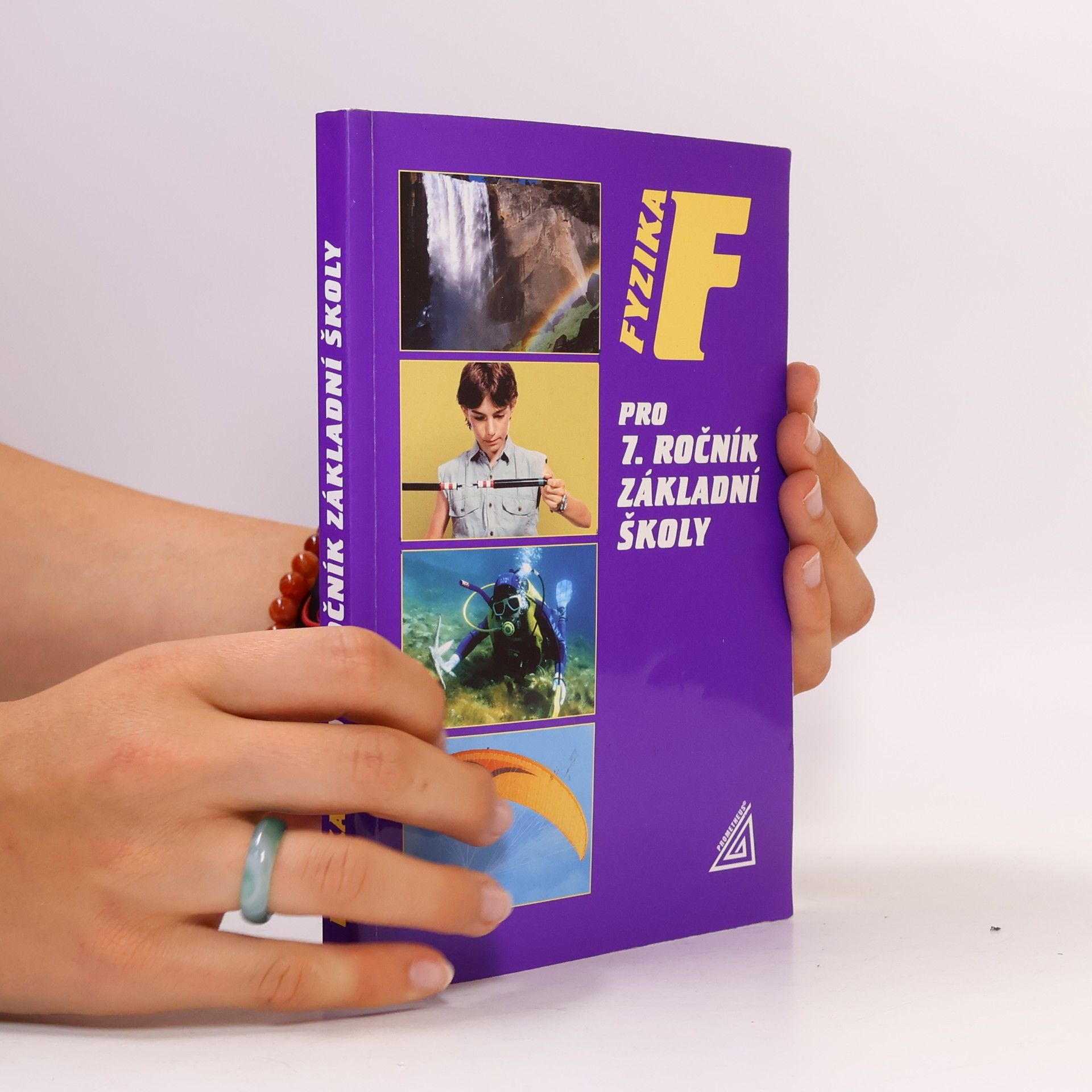 Růžena Kolářová Fyzika pro 7. ročník základní školy