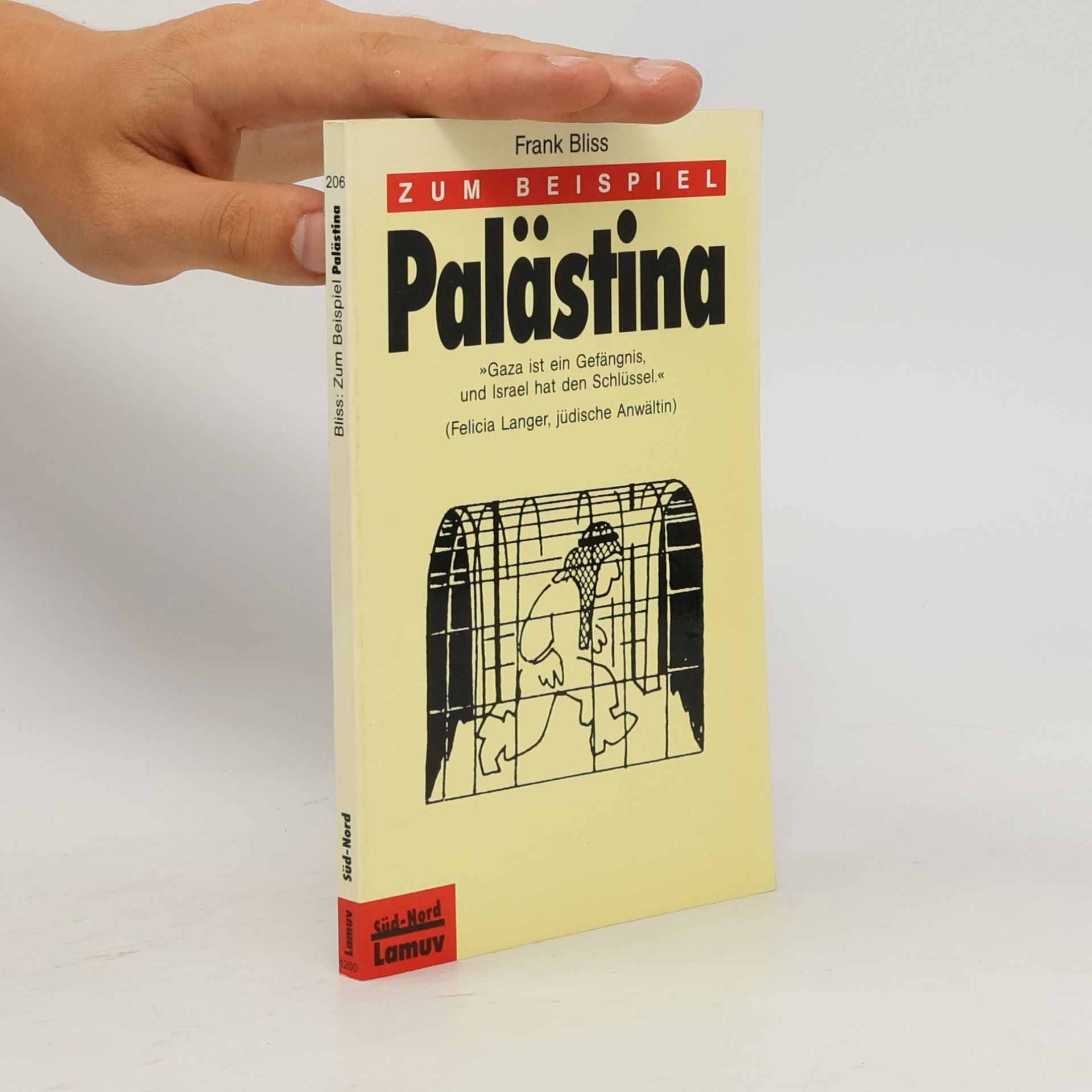 Frank Bliss Zum Beispiel Palästina