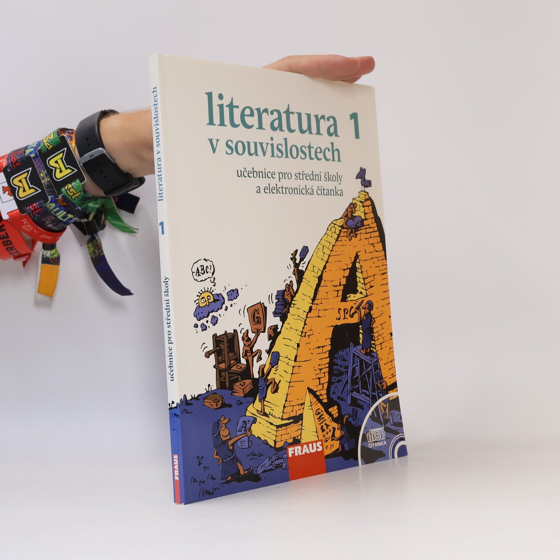 Jiří Novotný Literatura v souvislostech 1 : od hieroglyfů ke kalamáři, aneb, od starověku k osvícenství : učebnice literatury pro střední školy