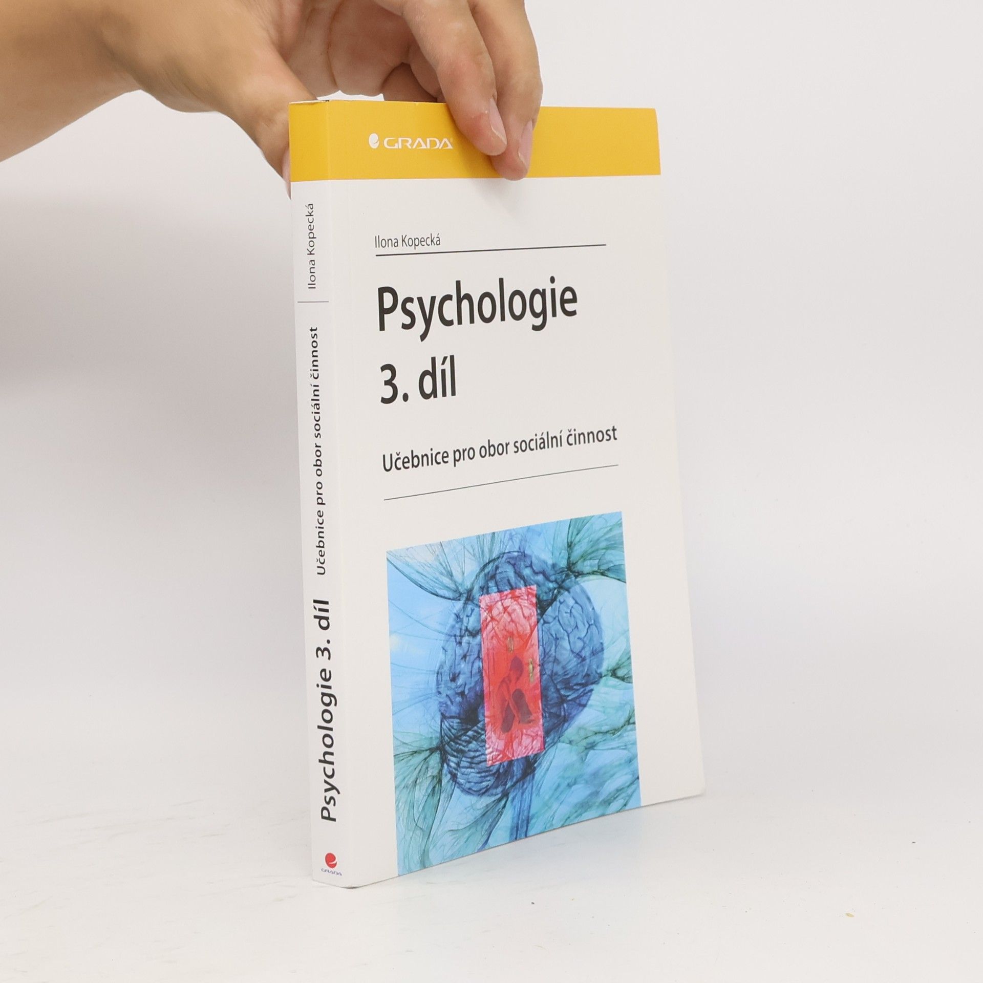 Ilona Kopecká Psychologie 3. díl