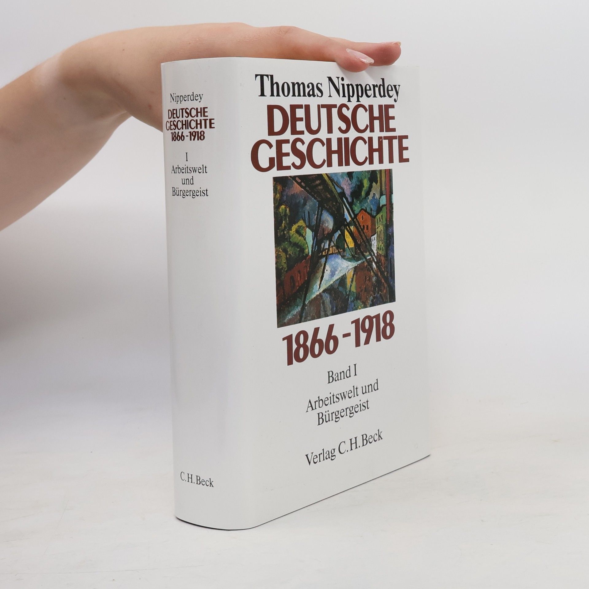 Thomas Nipperdey Deutsche Geschichte 1866-1918