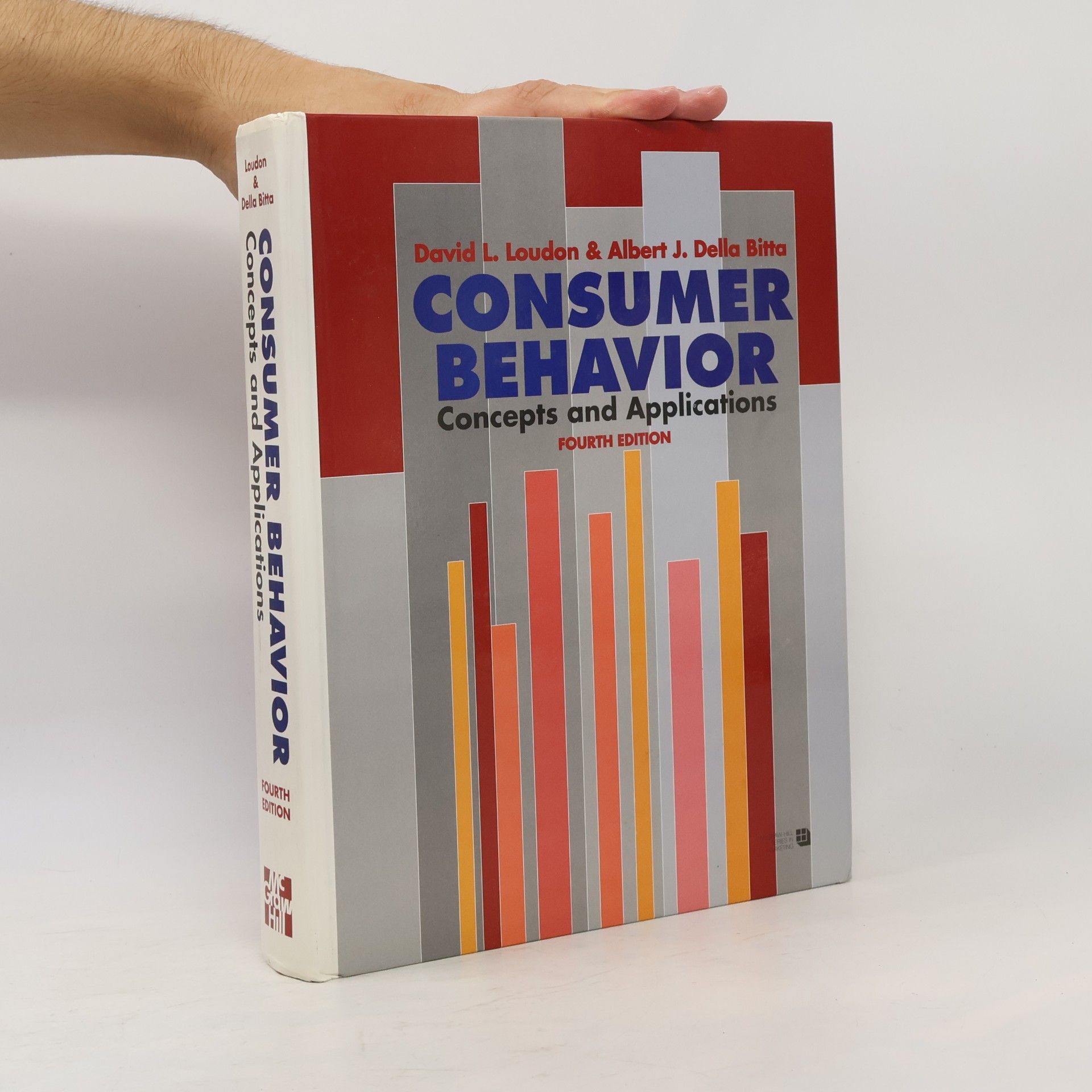 Albert J. Della Bitta Consumer behavior: Concepts and apllications